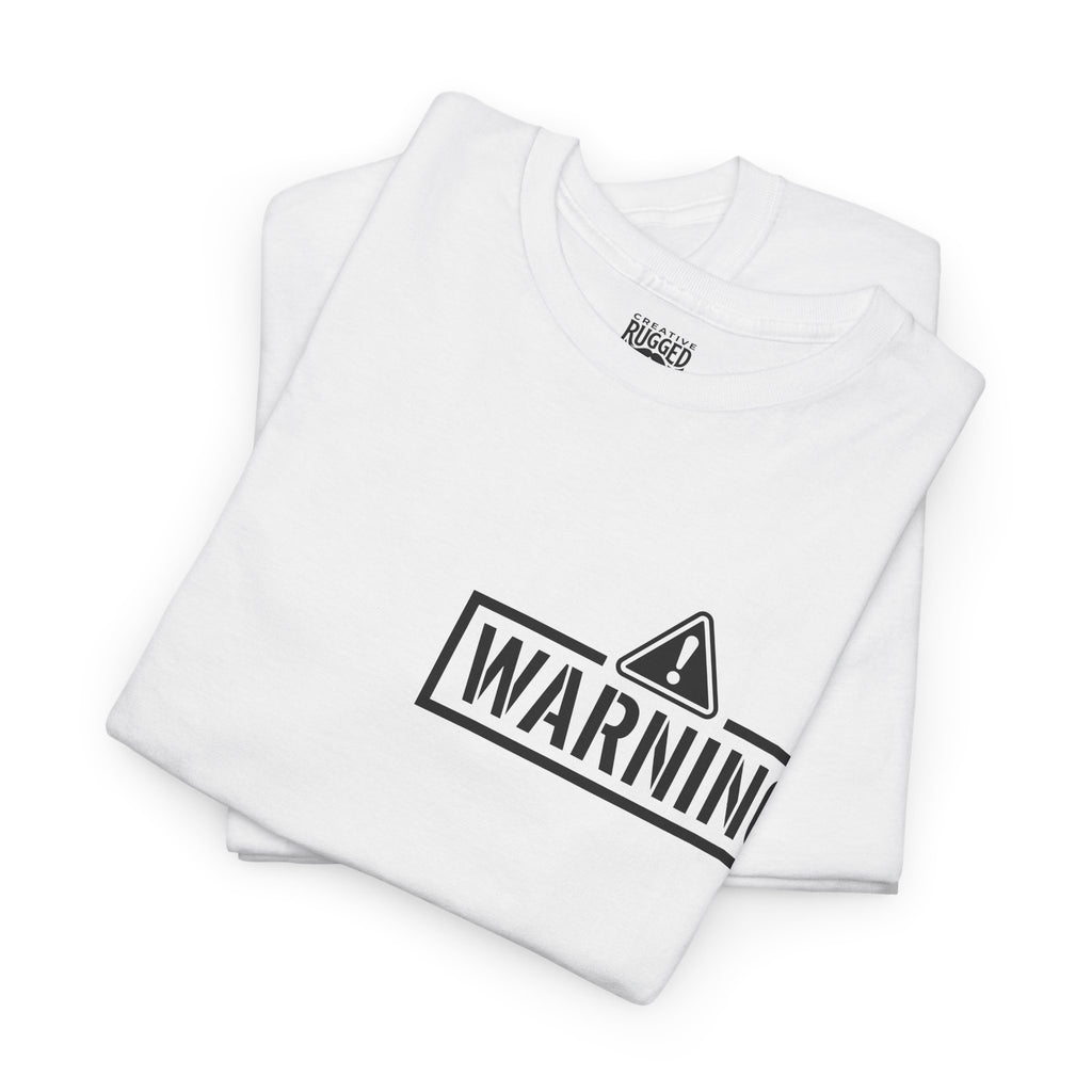 Protective Dad Does He Know T-Shirt| Here’s Your Warning