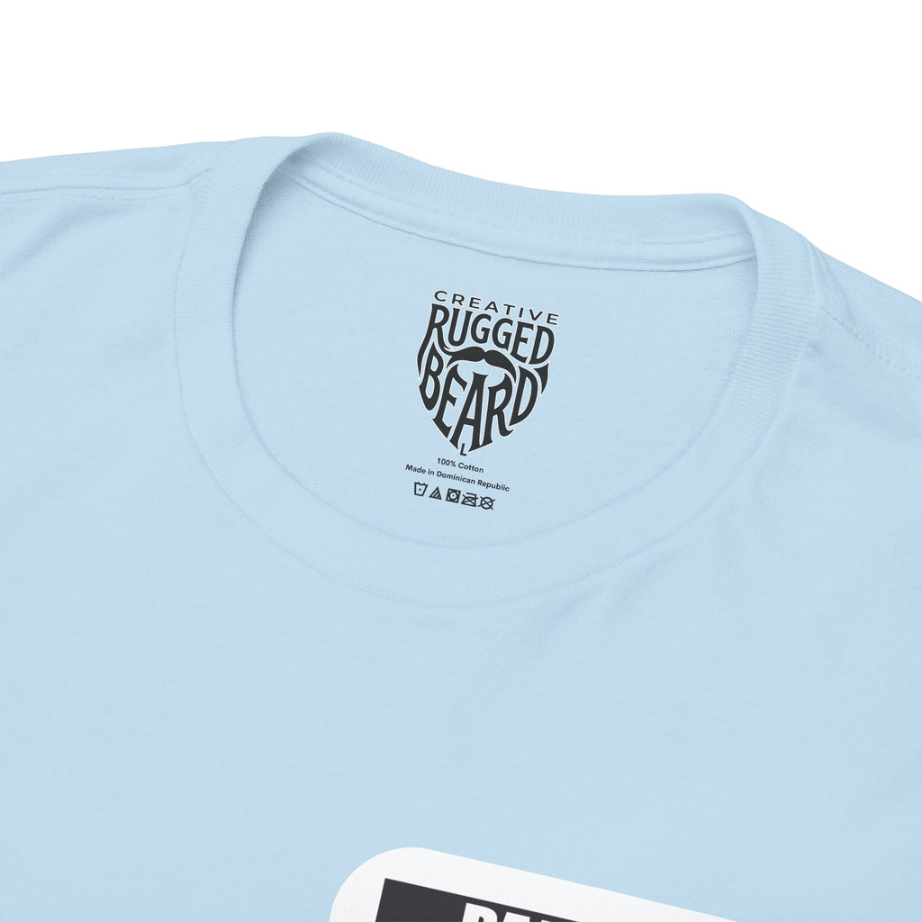 Dammmn! Yes Sir T-Shirt | Parental Advisory  for the Bearded