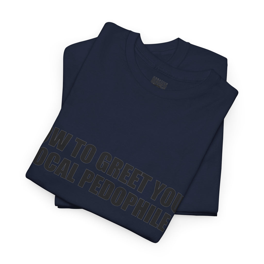 Protective Dad Greetings T-Shirt | Here’s Your Warning