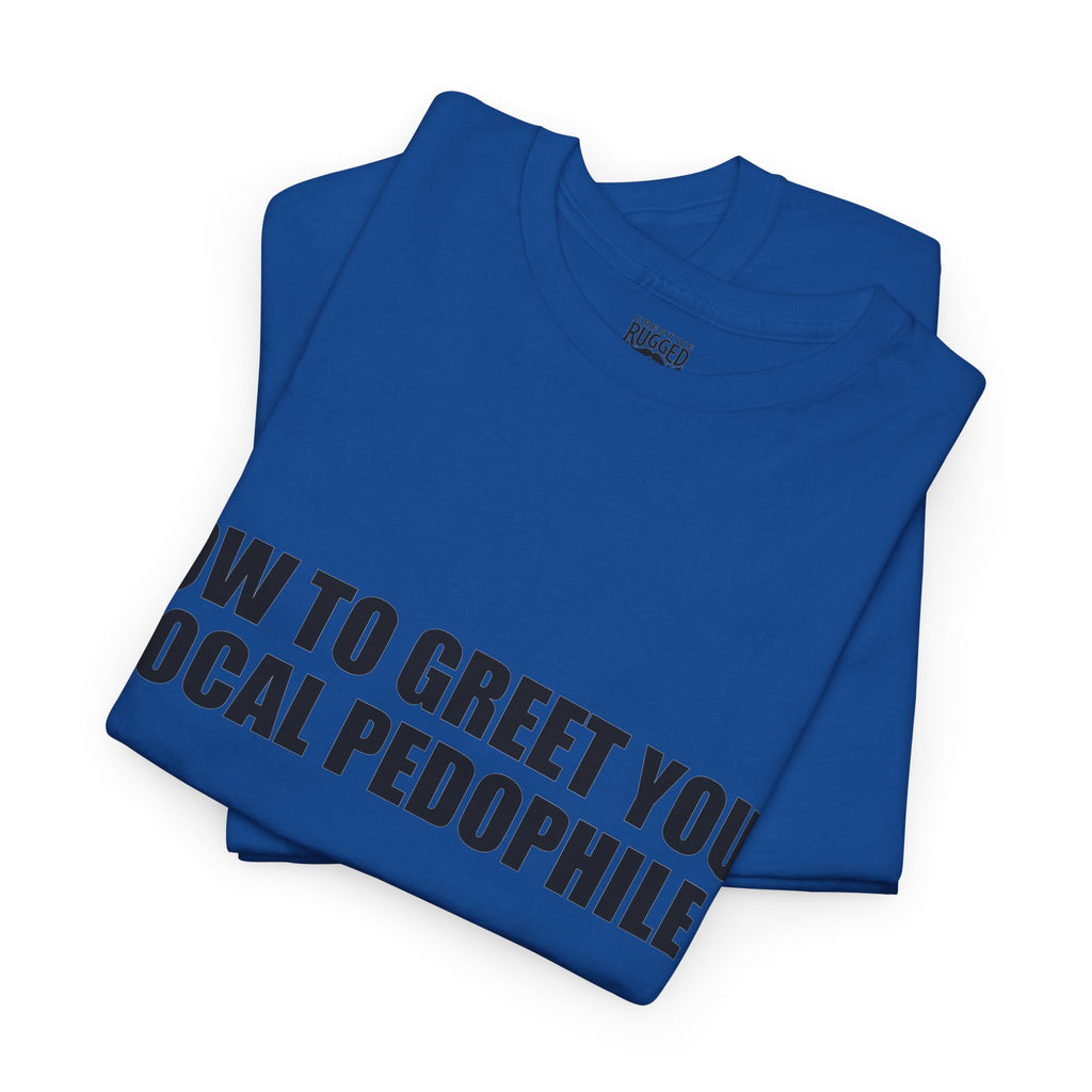 Protective Dad Greetings T-Shirt | Here’s Your Warning