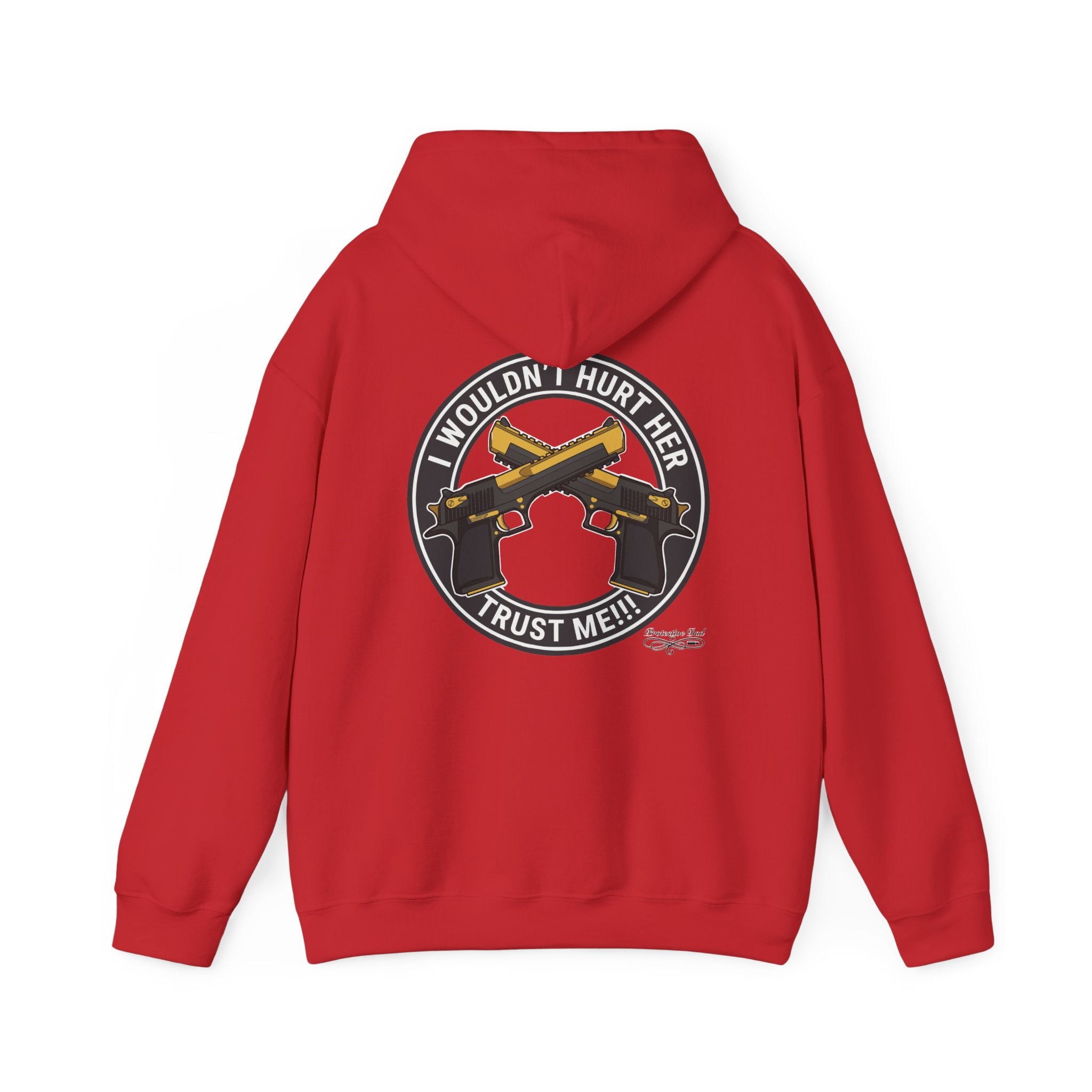 Protective Dad Pistols - Hoodie | Here’s Your Warning