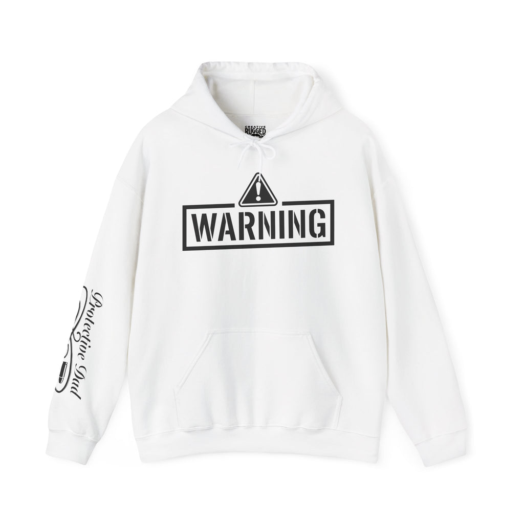 Protective Dad Does He Know Hoodie | Here’s Your Warning