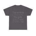 The World | Yes Sir T Shirt | Cherish It Graphic T Shirt