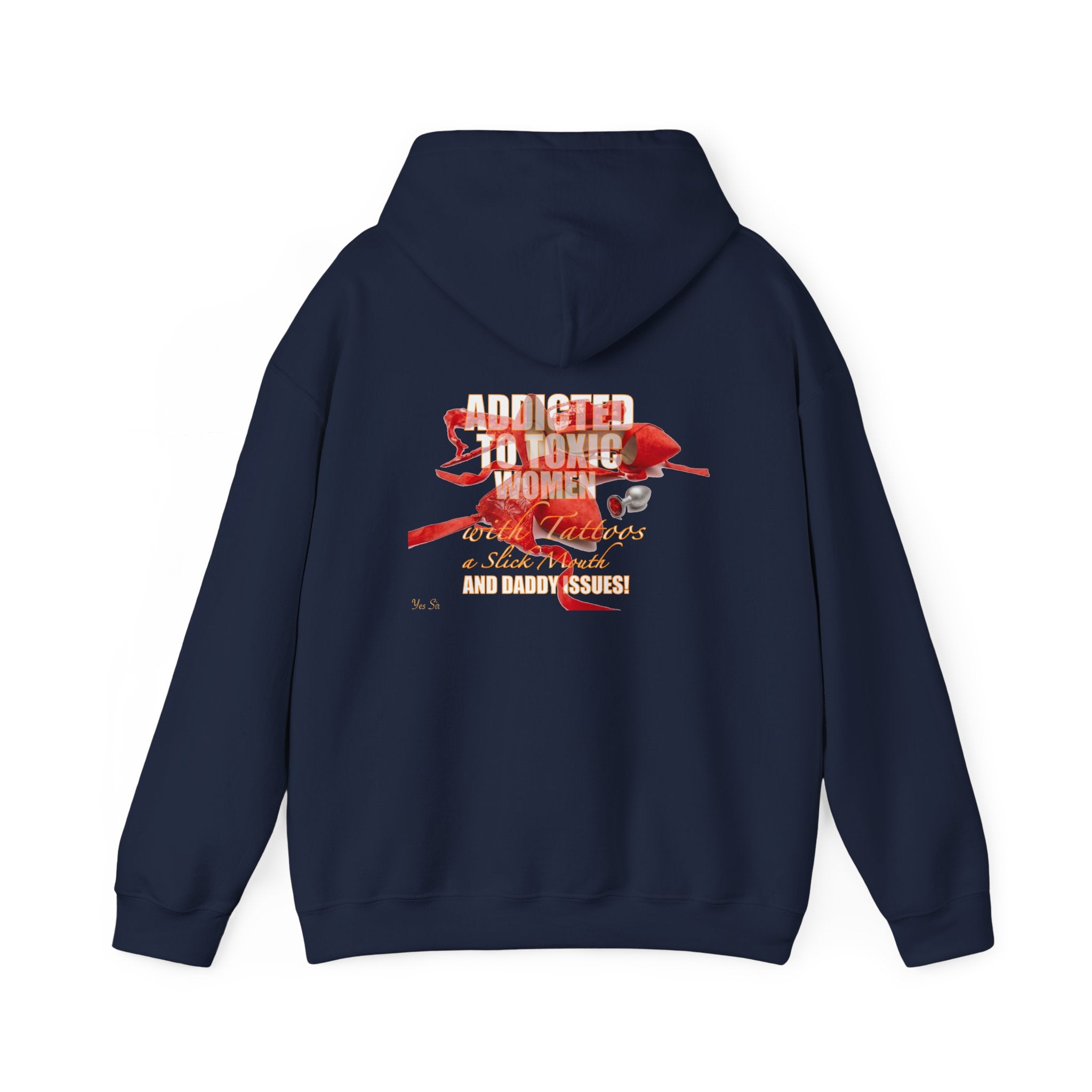 Addicted | Yes Sir Hoodie | Recovering Addict Graphic Hoodie