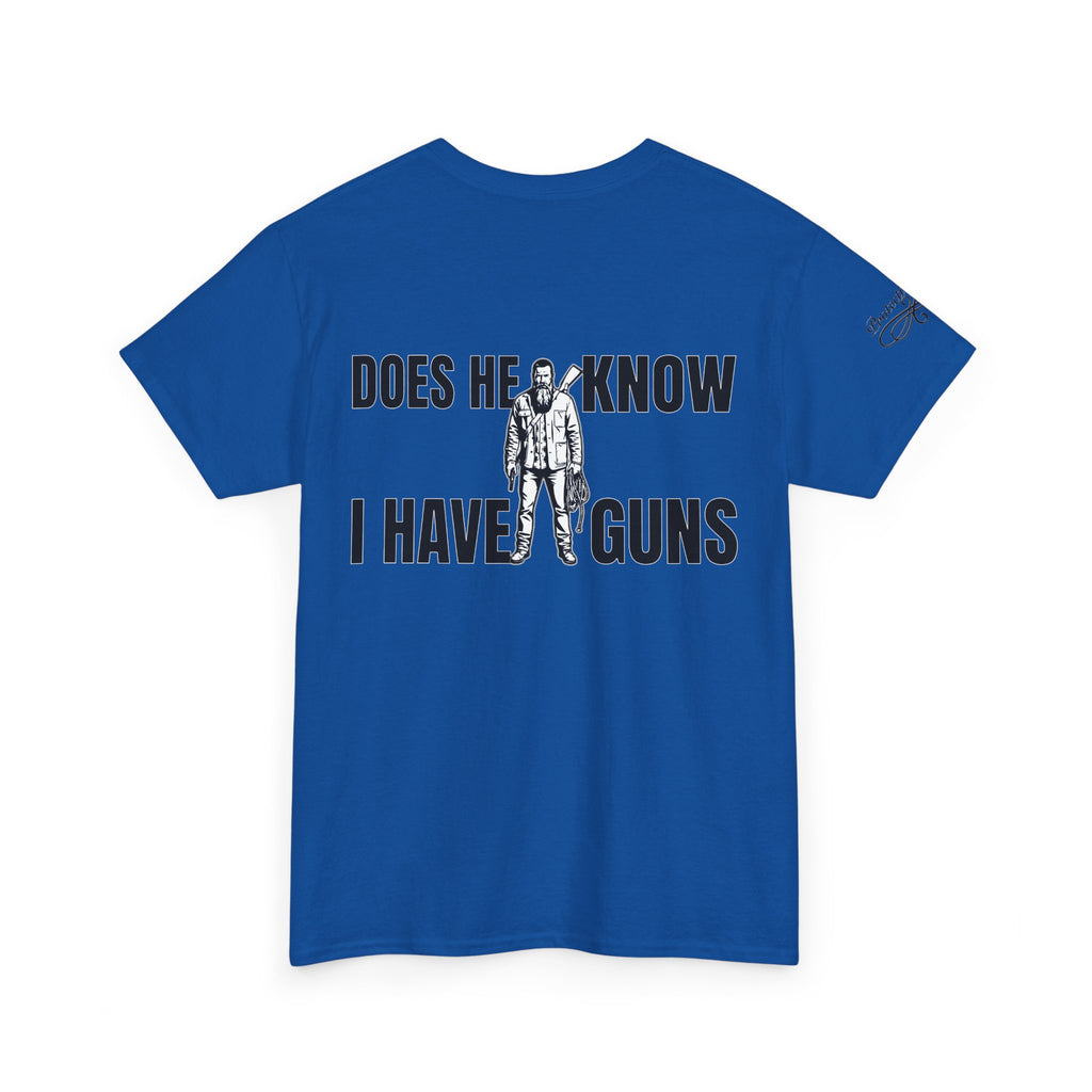 Protective Dad Does He Know T-Shirt| Here’s Your Warning