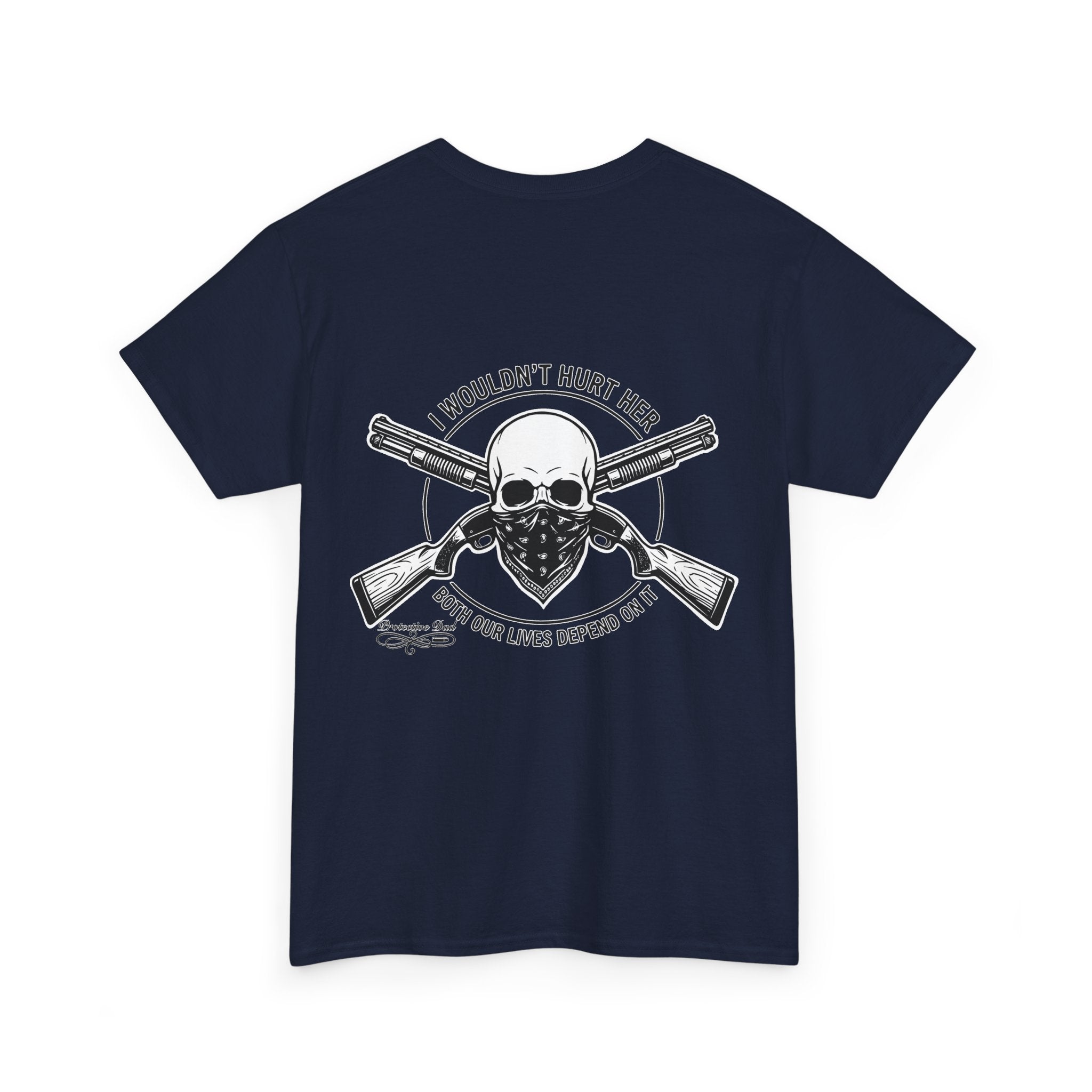 Protective Dad Shotguns T-Shirt | Here’s Your Warning