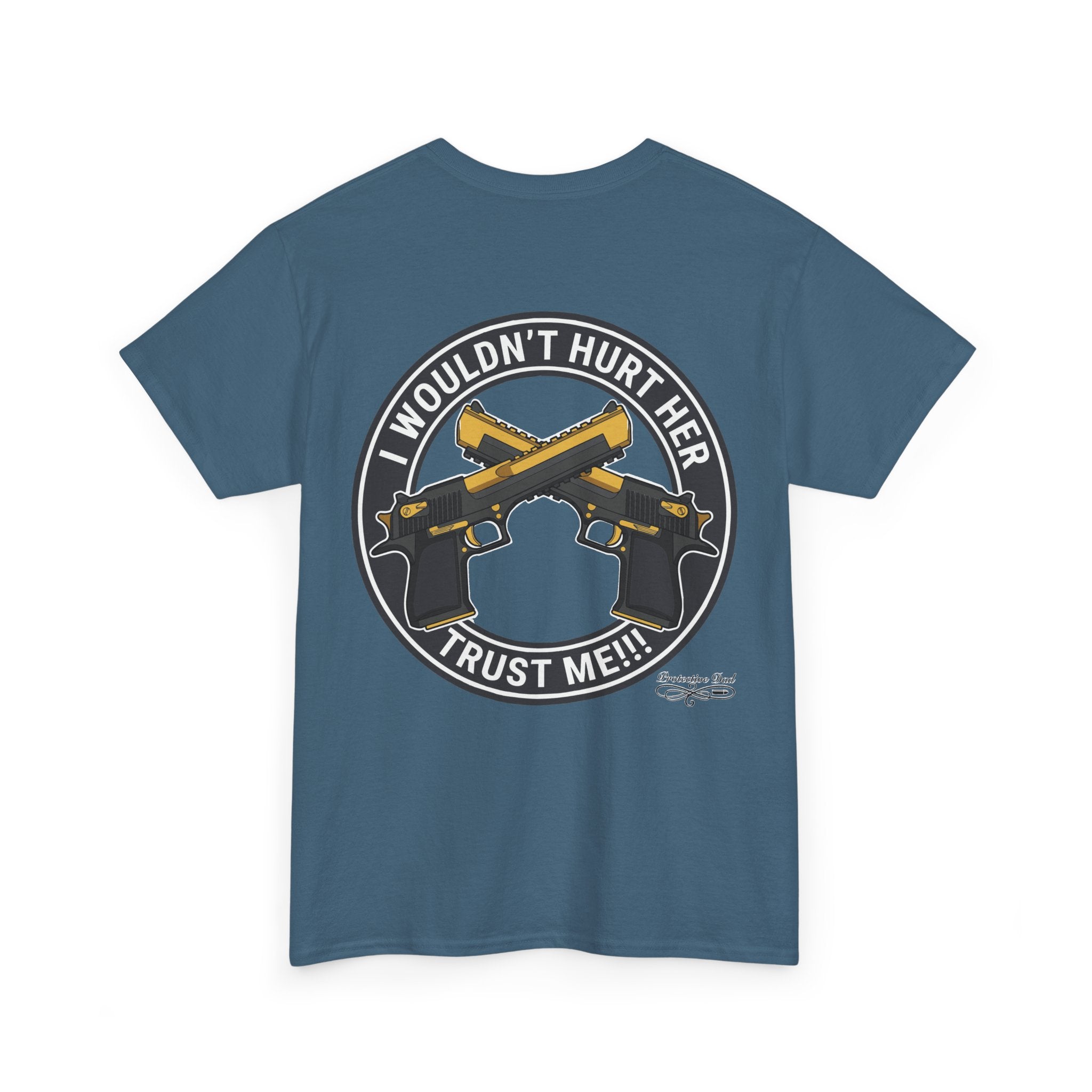 Protective Dad Pistols T-Shirt | Here’s Your Warning