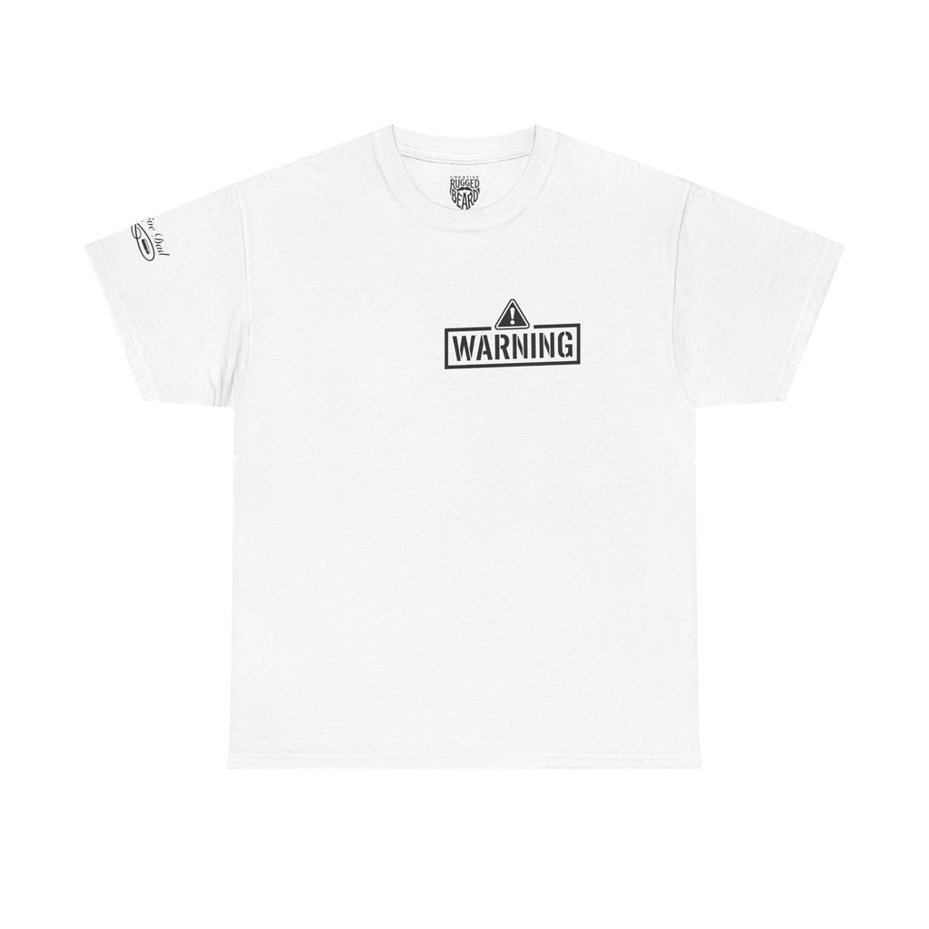 Protective Dad Does He Know T-Shirt| Here’s Your Warning