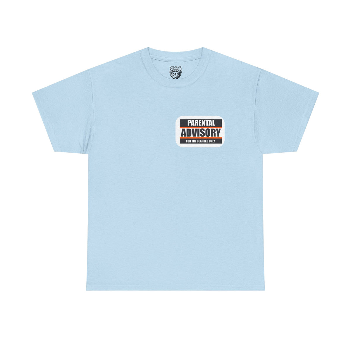 Oopies! Yes Sir T-Shirt | Parental Advisory  for the Bearded