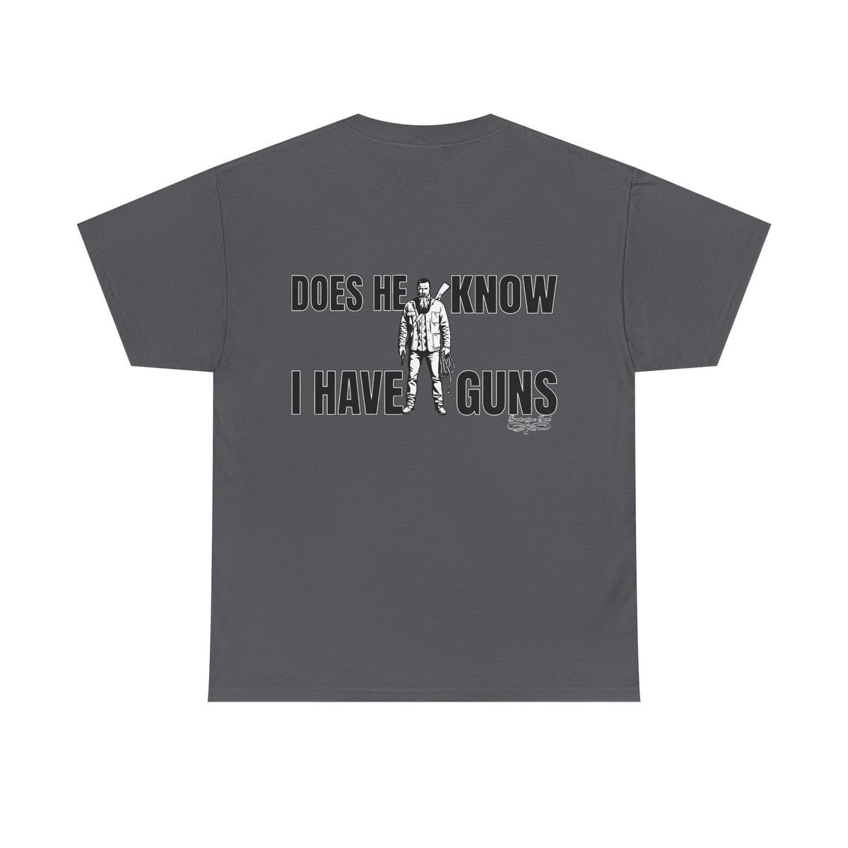 Protective Dad Does He Know T-Shirt| Here’s Your Warning