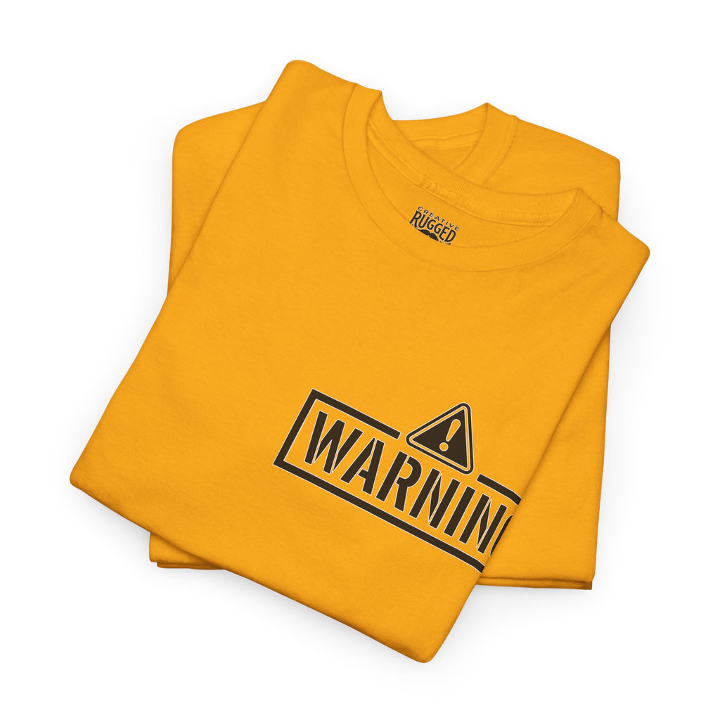 Protective Dad Does He Know T-Shirt| Here’s Your Warning