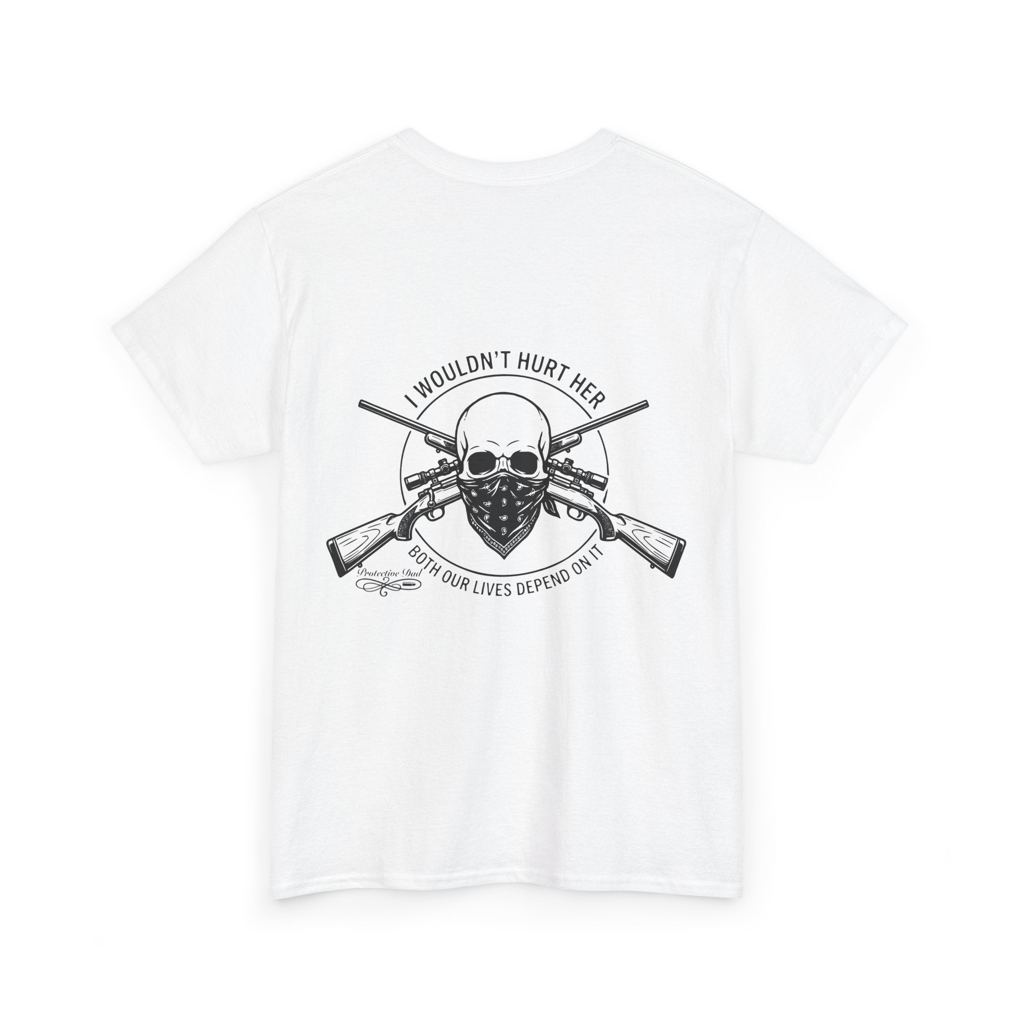 Protective Dad Rifles T-Shirt | Here’s Your Warning