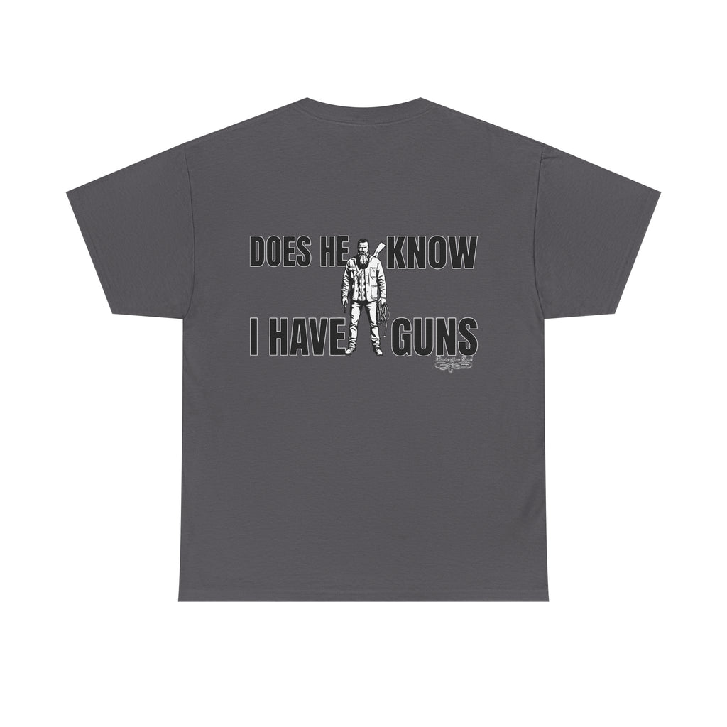 Protective Dad Does He Know T-Shirt| Here’s Your Warning
