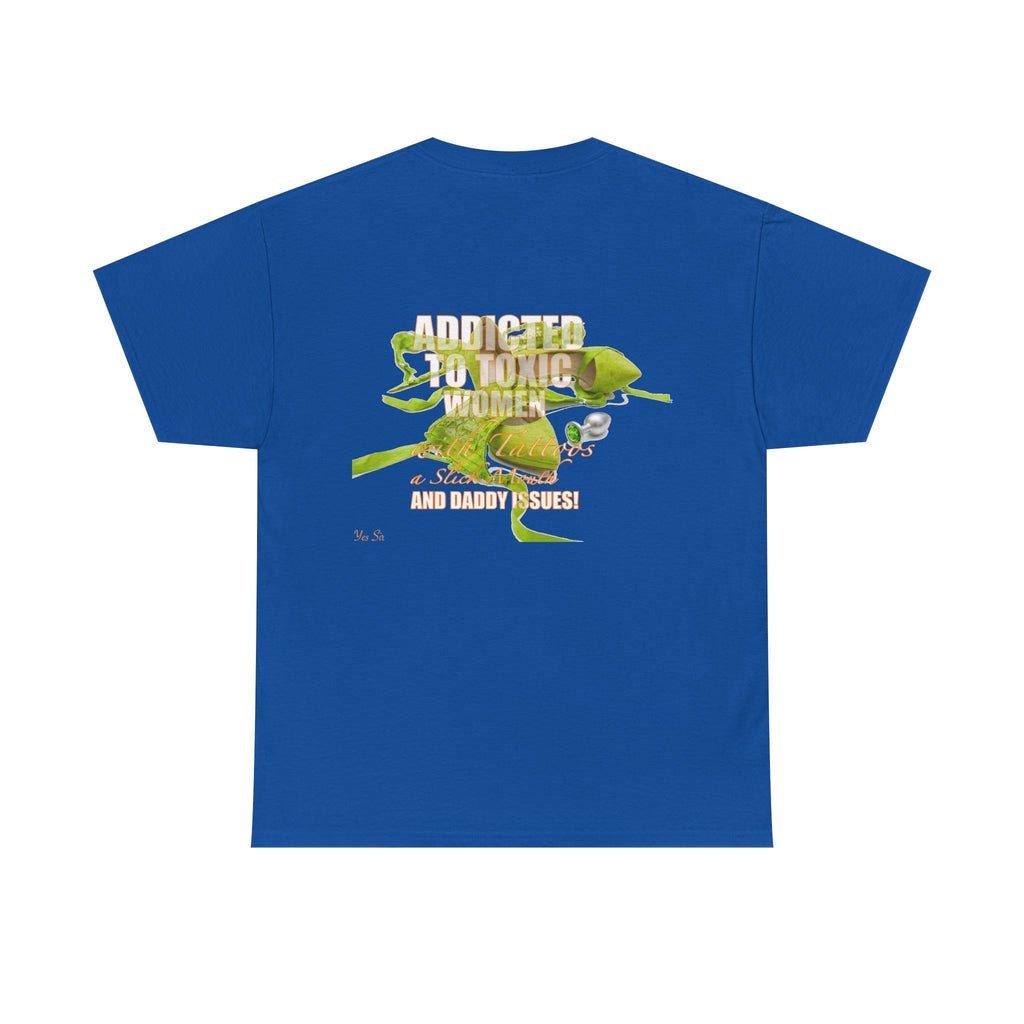 Addicted | Yes Sir T Shirt | Recovering Addict Green Graphic T Shirt