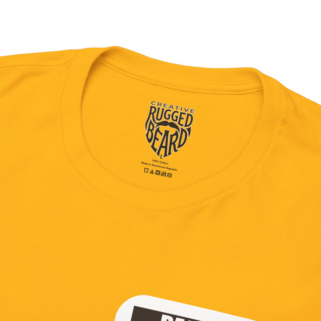 Star! Yes Sir T-Shirt | Parental Advisory  for the Bearded