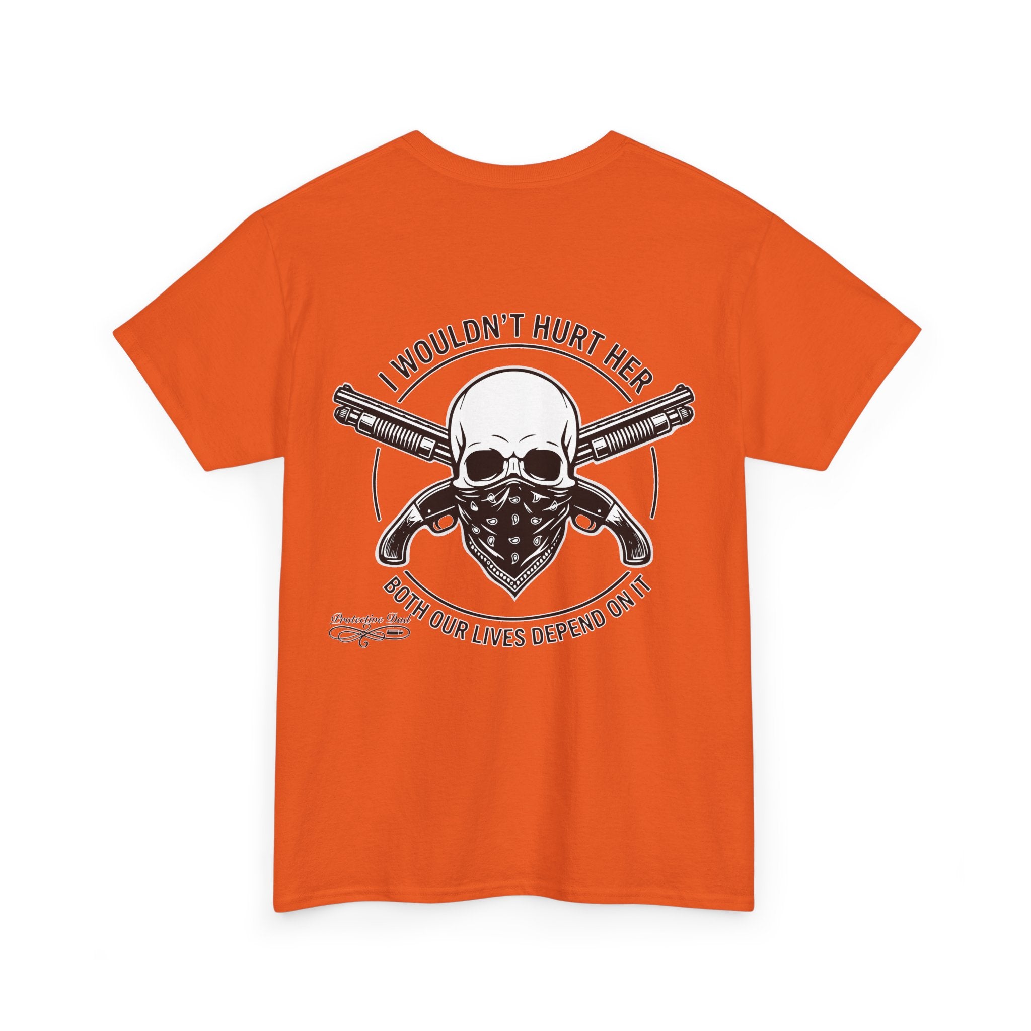 Protective Dad Sawed Off Shotguns T-Shirt | Here’s Your Warning