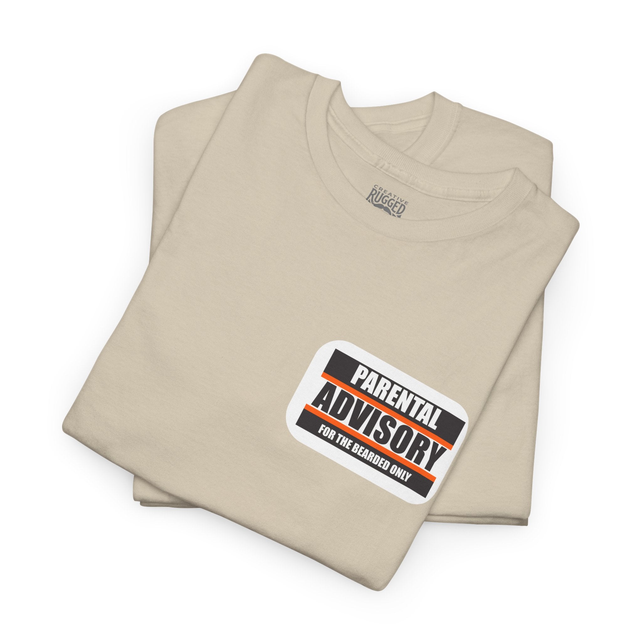 Pretty Flowers-Yes Sir T-Shirt | Parental Advisory  for the Bearded