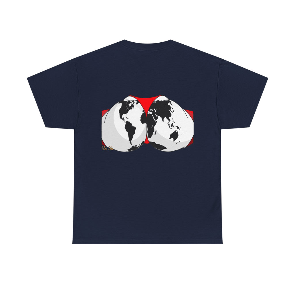 The World | Yes Sir T Shirt | Cherish It Graphic T Shirt