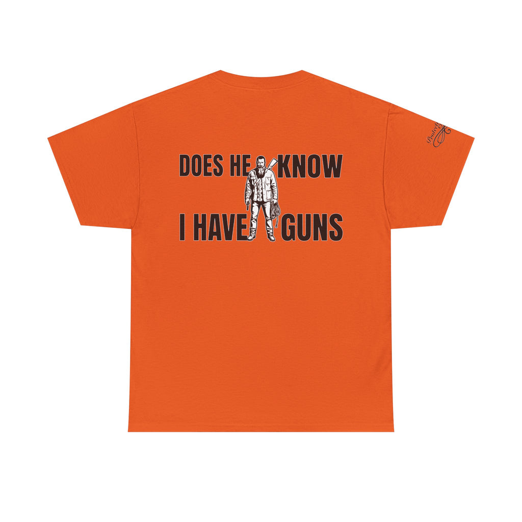 Protective Dad Does He Know T-Shirt| Here’s Your Warning