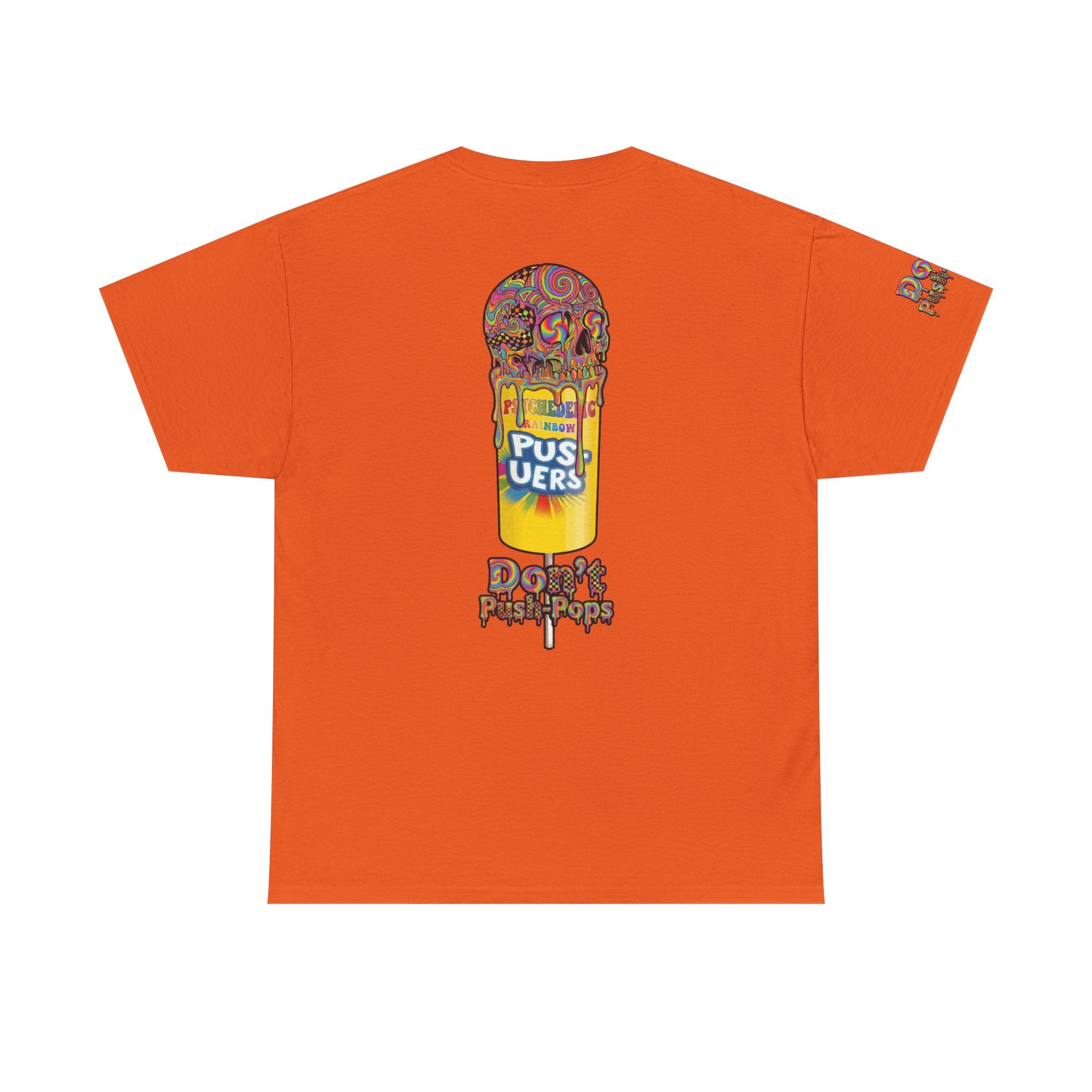 Skullcream-Don’t Push-Pops T-Shirt | Colorful Drip Graphic Tee