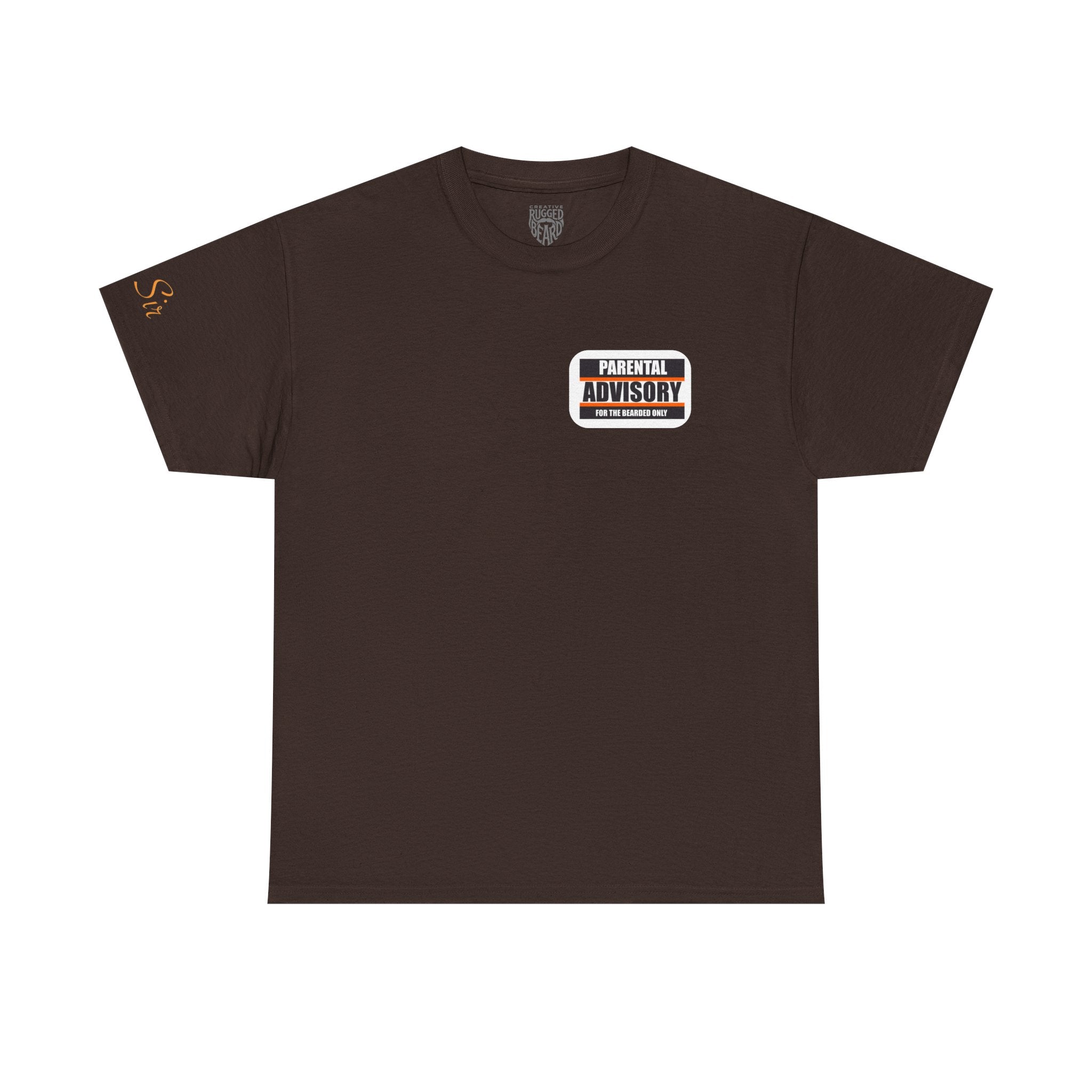 Dammmn! Yes Sir T-Shirt | Parental Advisory  for the Bearded