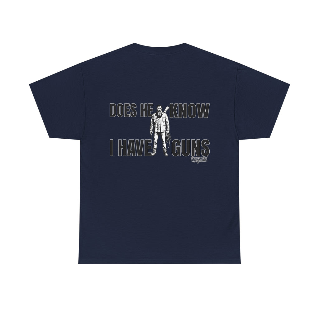 Protective Dad Does He Know T-Shirt| Here’s Your Warning