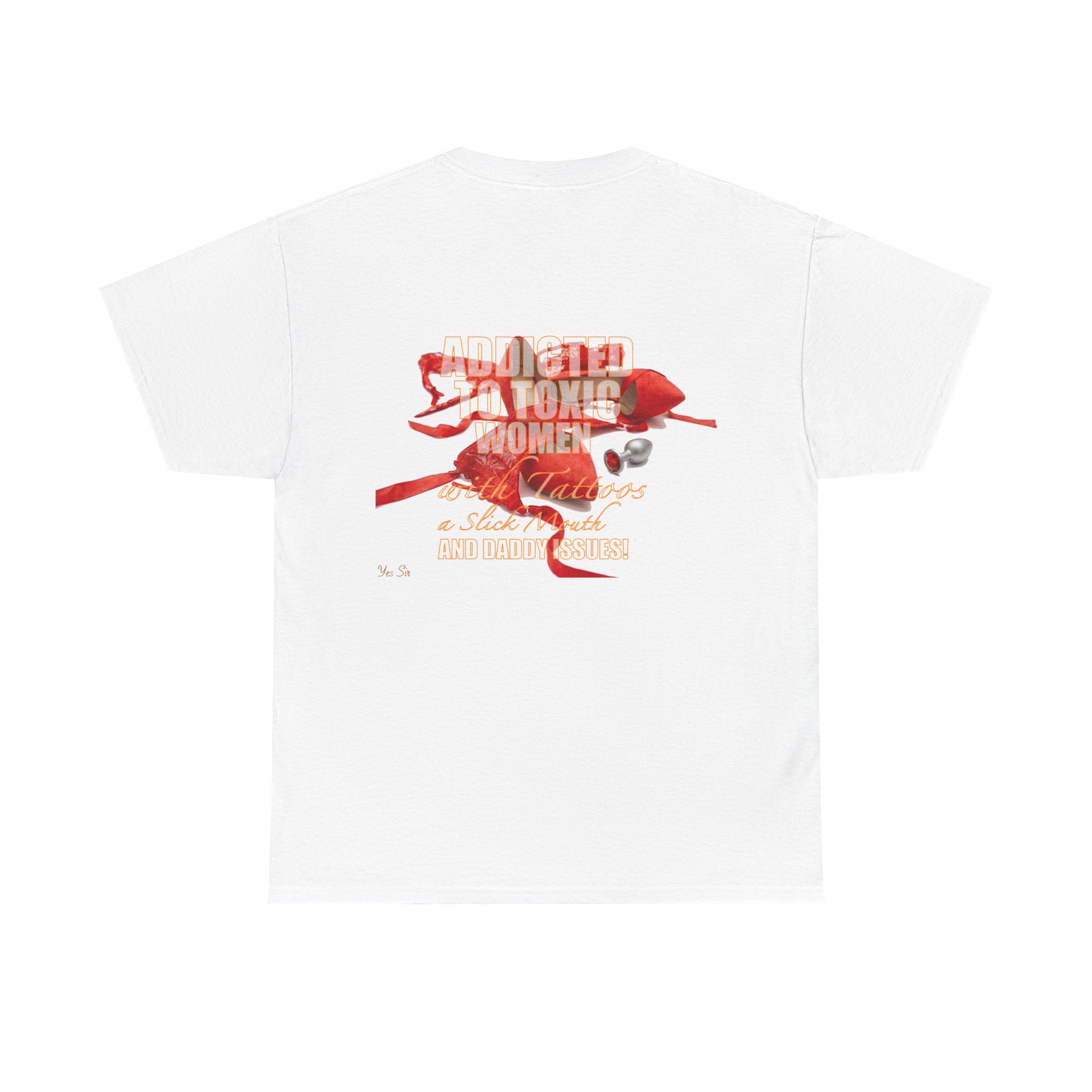 Addicted | Yes Sir T Shirt | Recovering Addict Red Graphic T Shirt