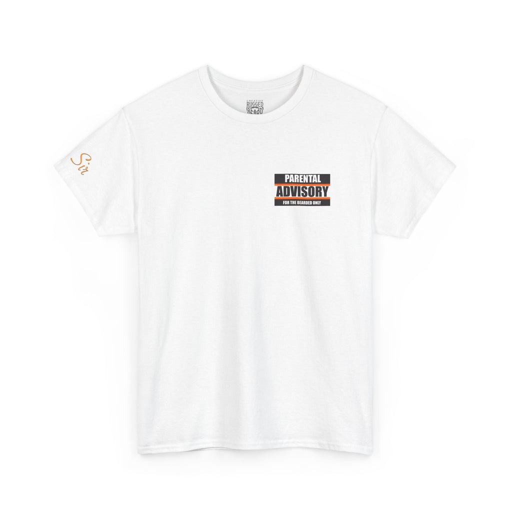 Wanted! Yes Sir T-Shirt | Parental Advisory  for the Bearded