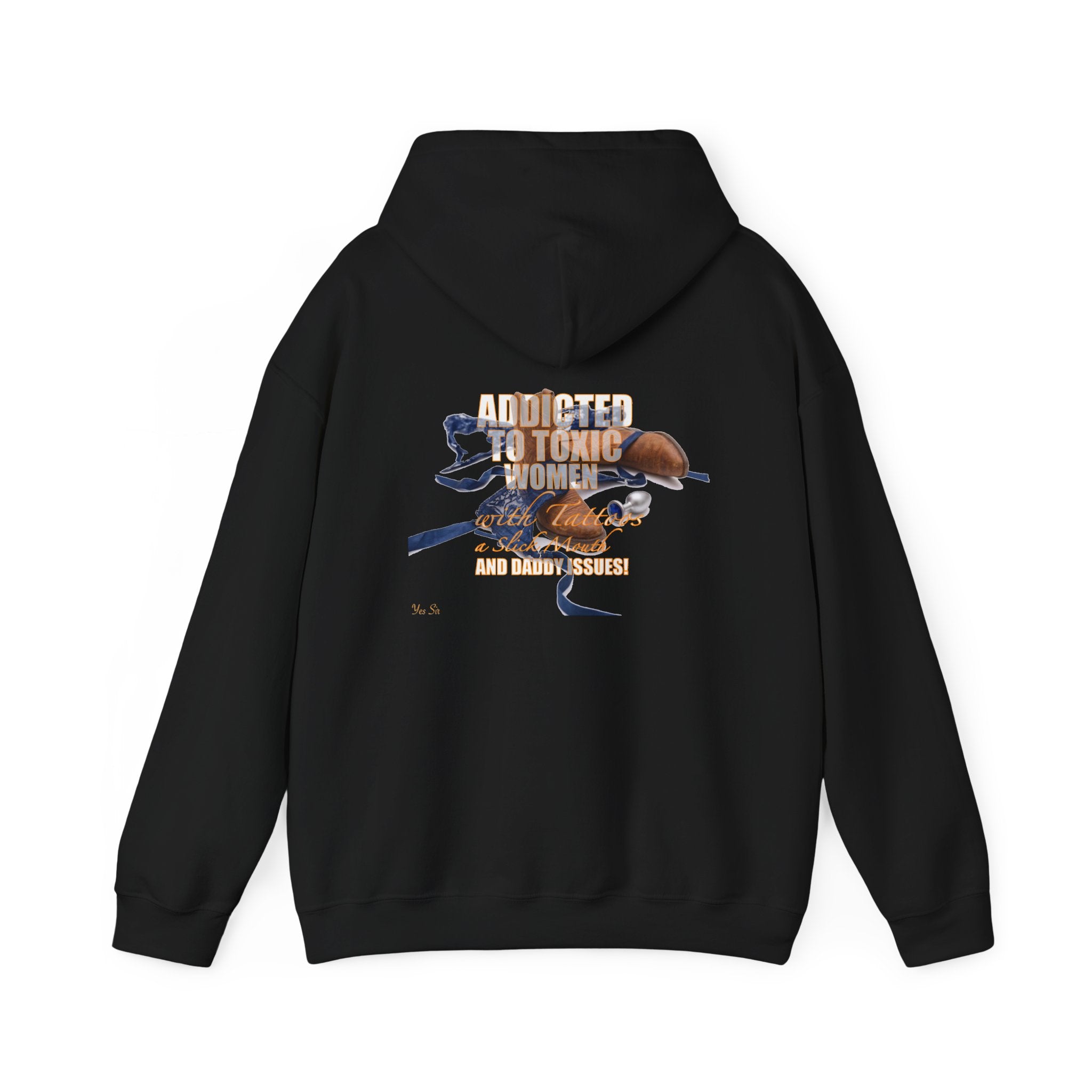 Addicted | Yes Sir Hoodie | Recovering Addict Graphic Hoodie