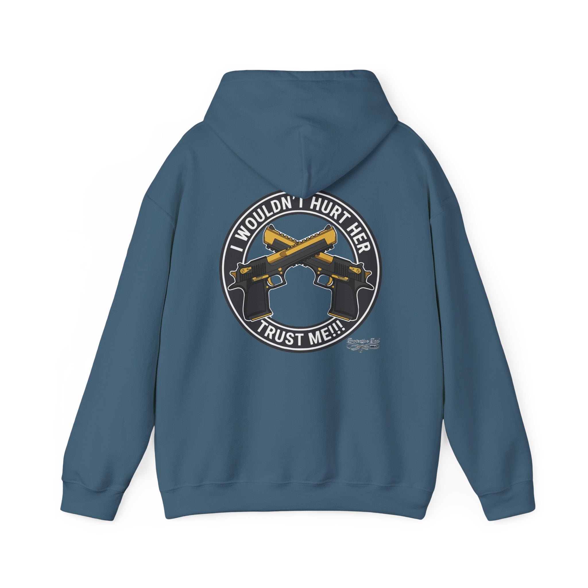 Protective Dad Pistols - Hoodie | Here’s Your Warning