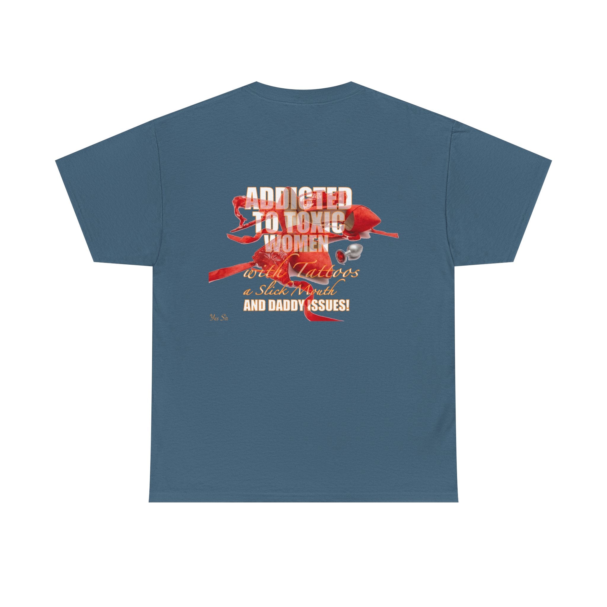 Addicted | Yes Sir T Shirt | Recovering Addict Red Graphic T Shirt