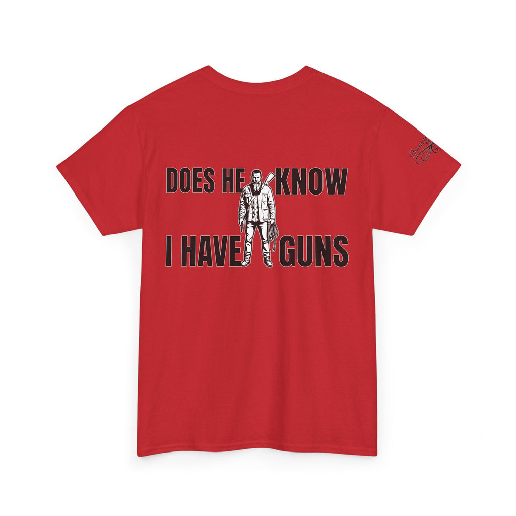 Protective Dad Does He Know T-Shirt| Here’s Your Warning