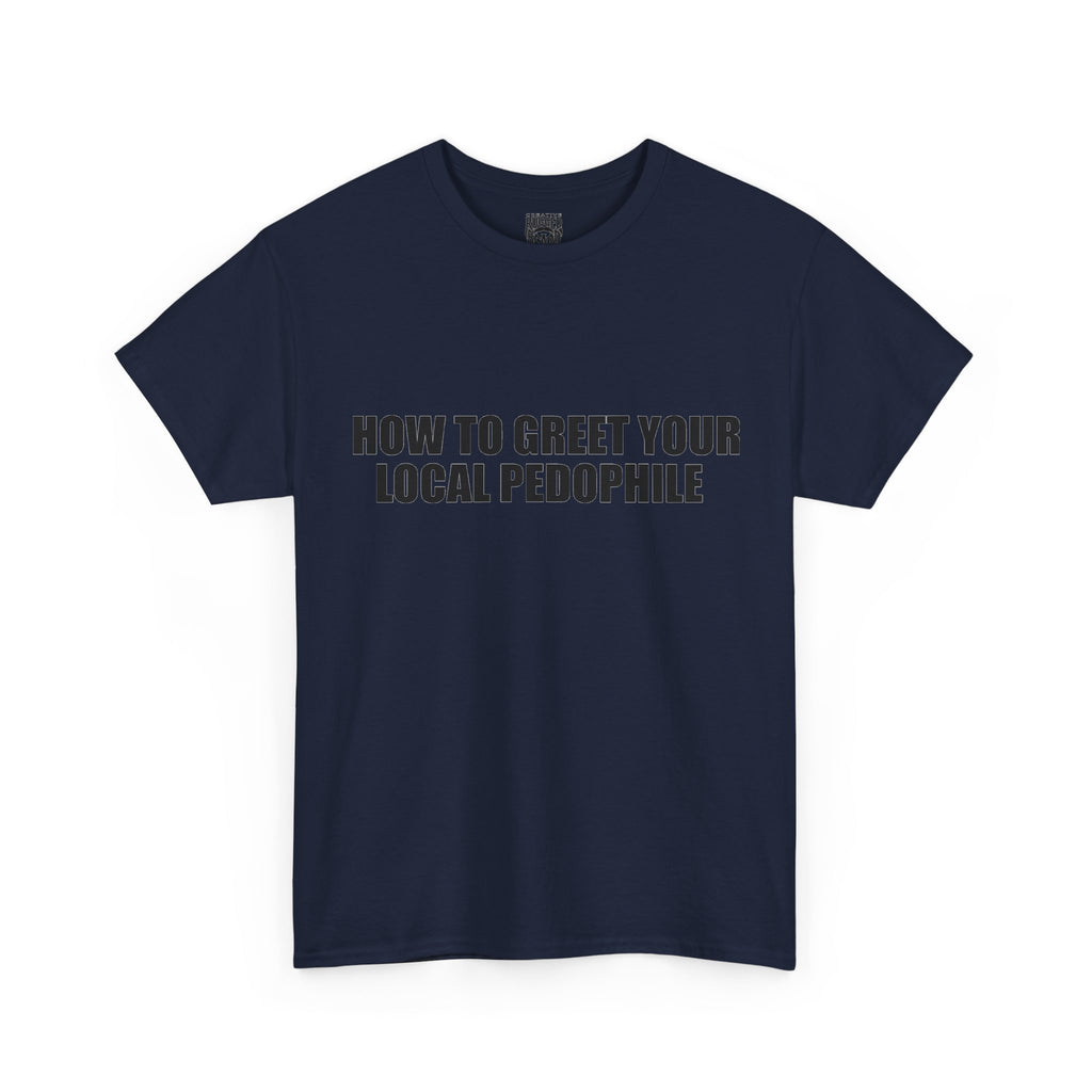Protective Dad Greetings T-Shirt | Here’s Your Warning