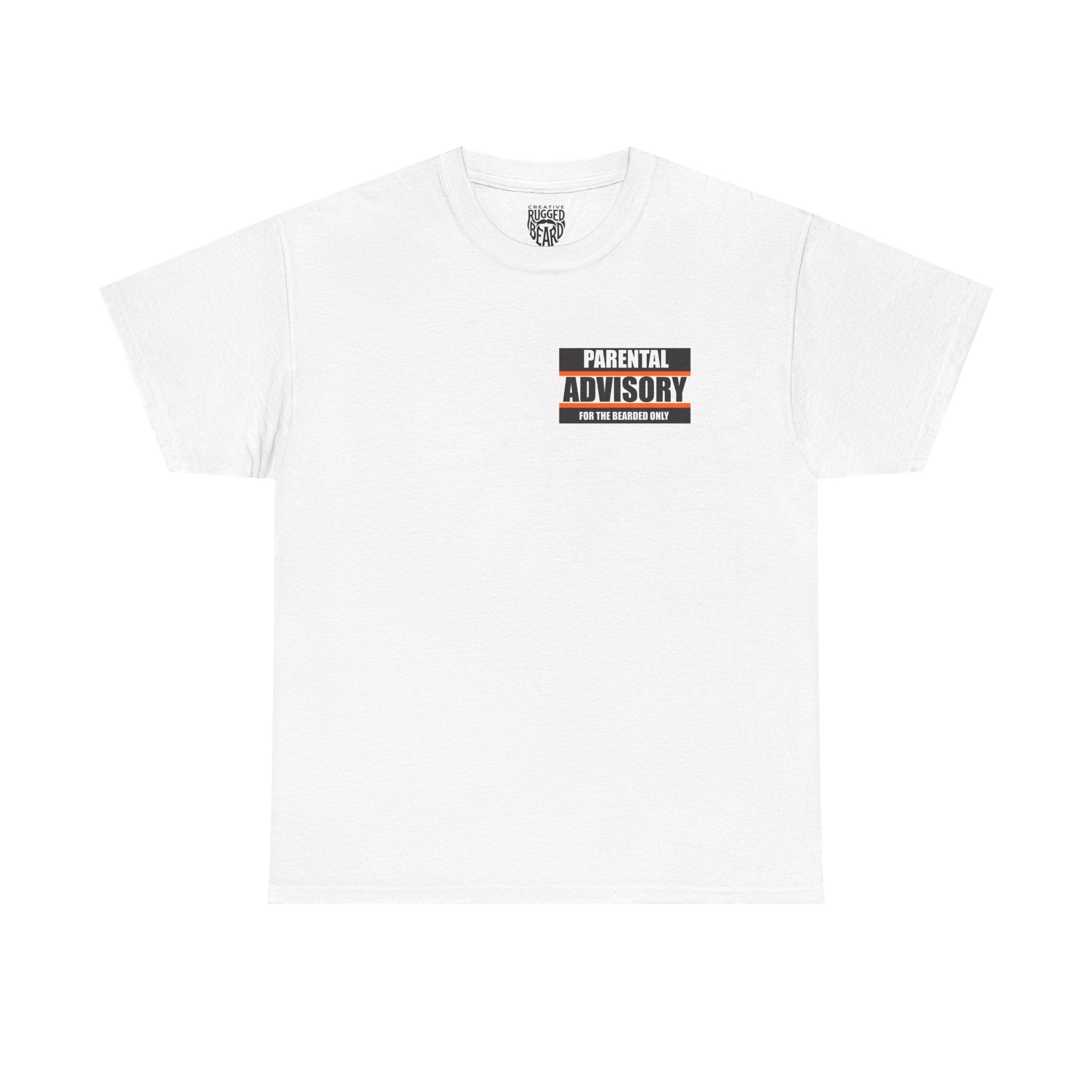 Mine! | Yes Sir T Shirt | Parental Advisory  for the Bearded