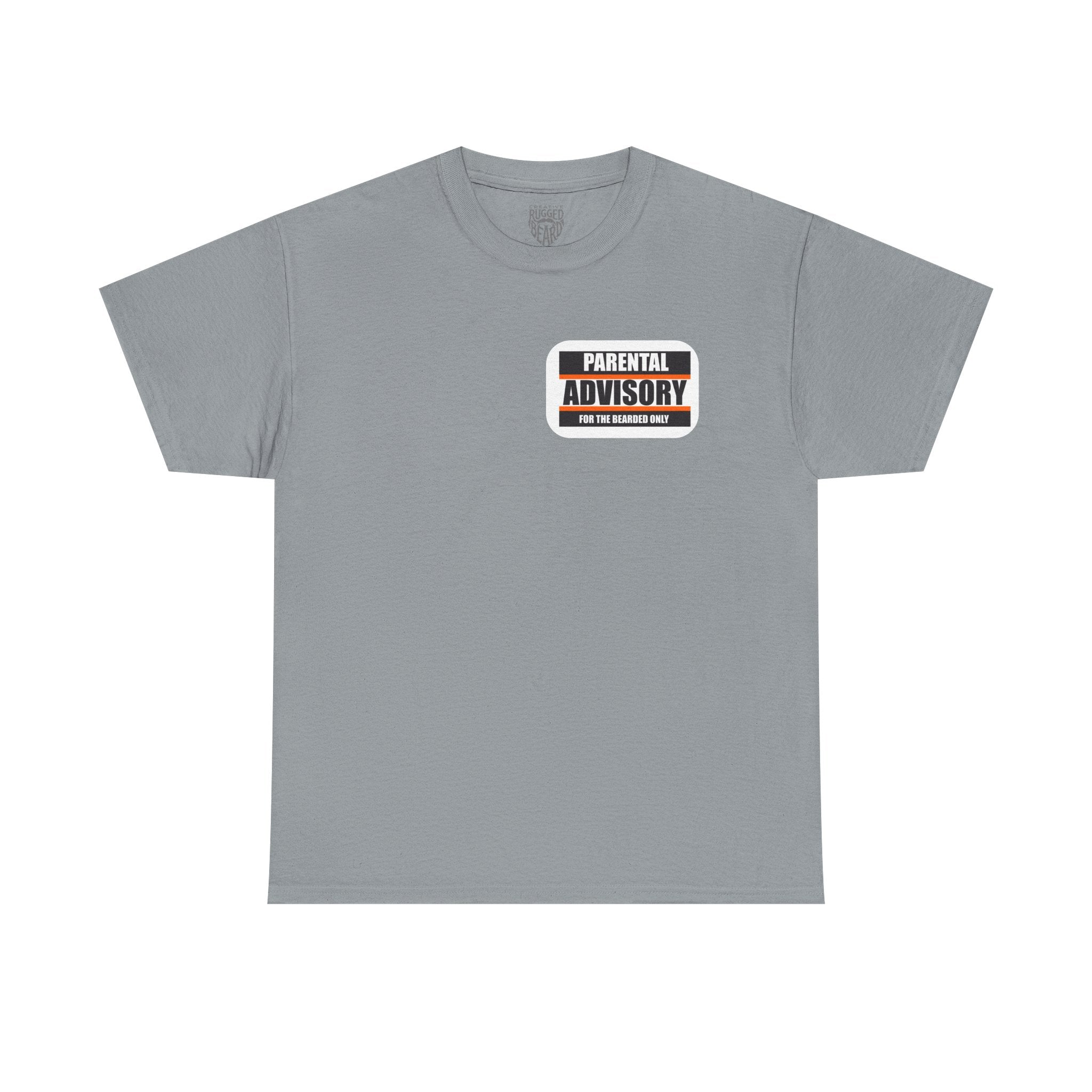 Attitude! Yes Sir T-Shirt | Parental Advisory  for the Bearded