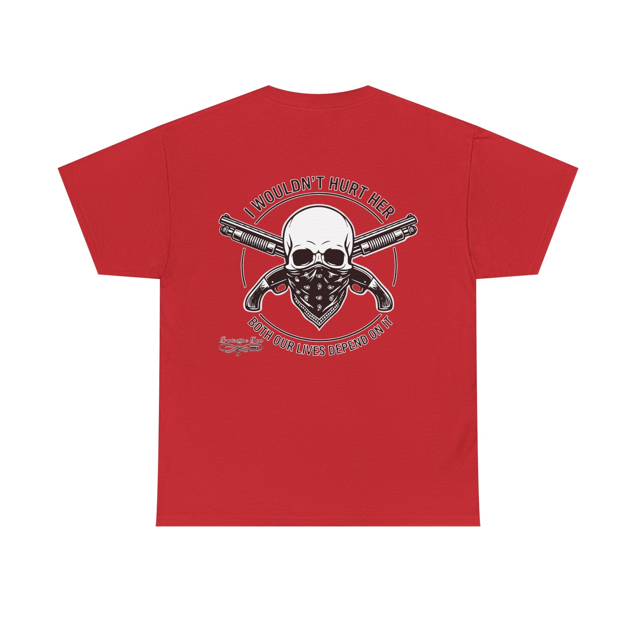 Protective Dad Sawed Off Shotguns T-Shirt | Here’s Your Warning