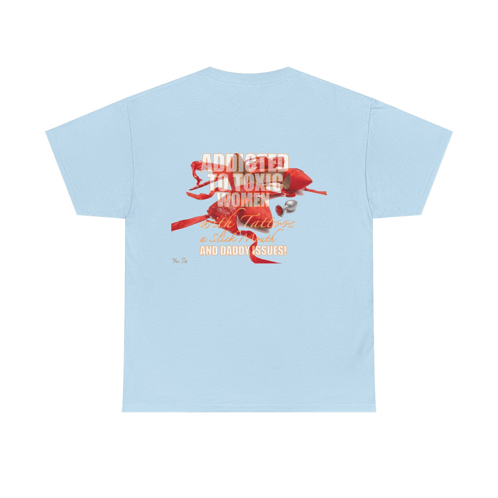 Addicted | Yes Sir T Shirt | Recovering Addict Red Graphic T Shirt
