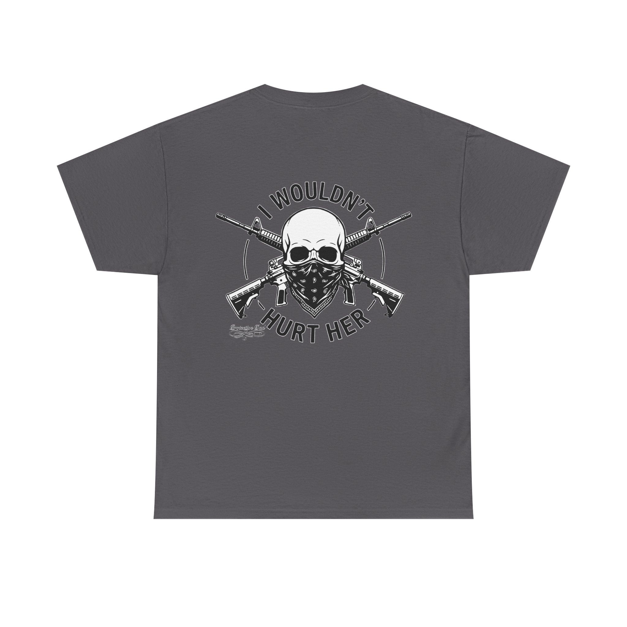 Protective Dad Assault Rifles T-Shirt | Here’s Your Warning