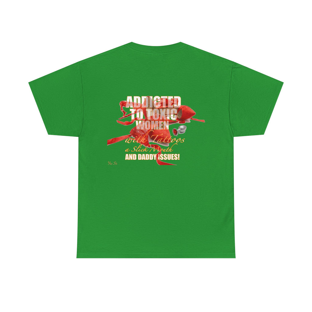 Addicted | Yes Sir T Shirt | Recovering Addict Red Graphic T Shirt