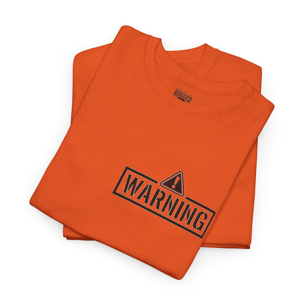 Protective Dad Does He Know T-Shirt| Here’s Your Warning