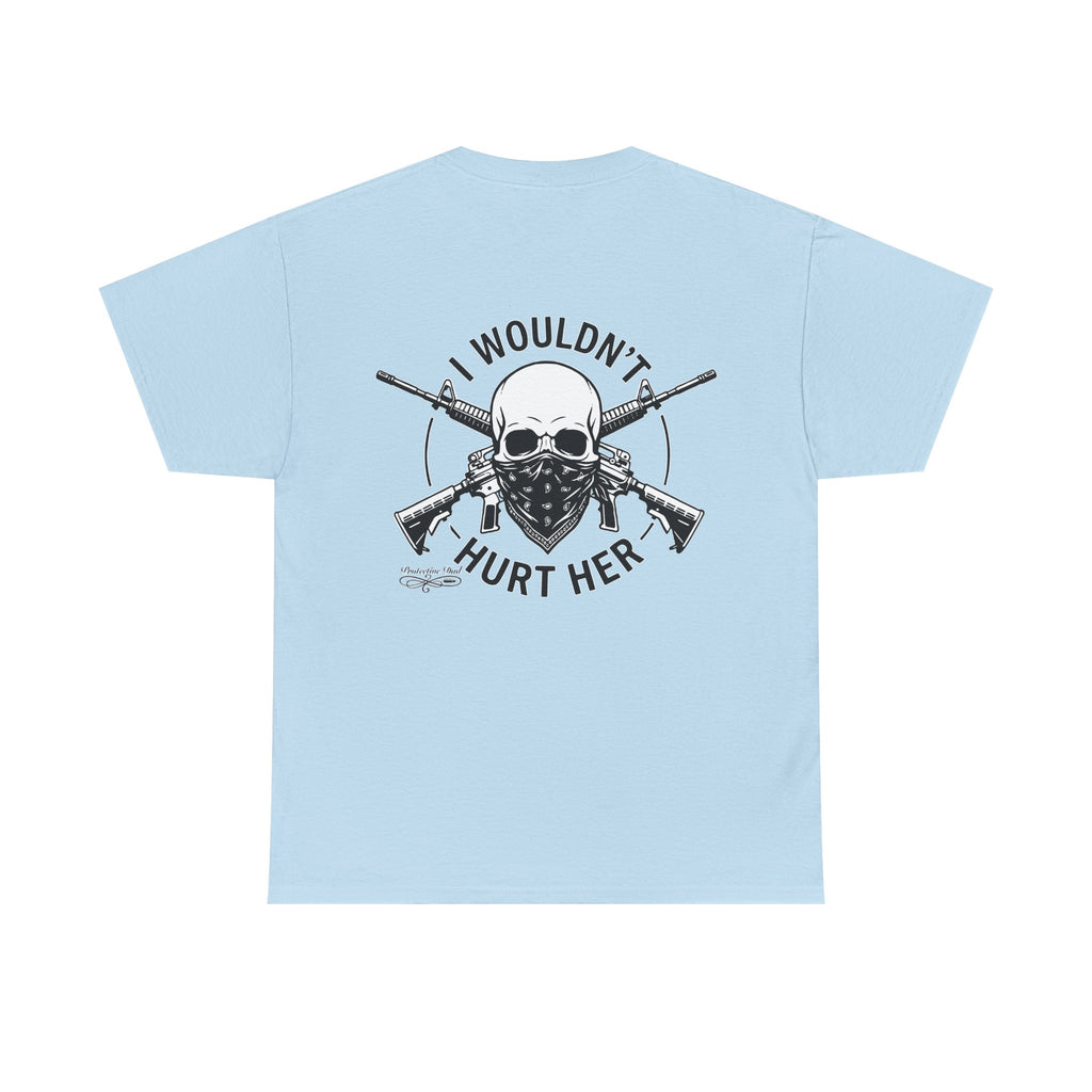 Protective Dad Assault Rifles T-Shirt | Here’s Your Warning