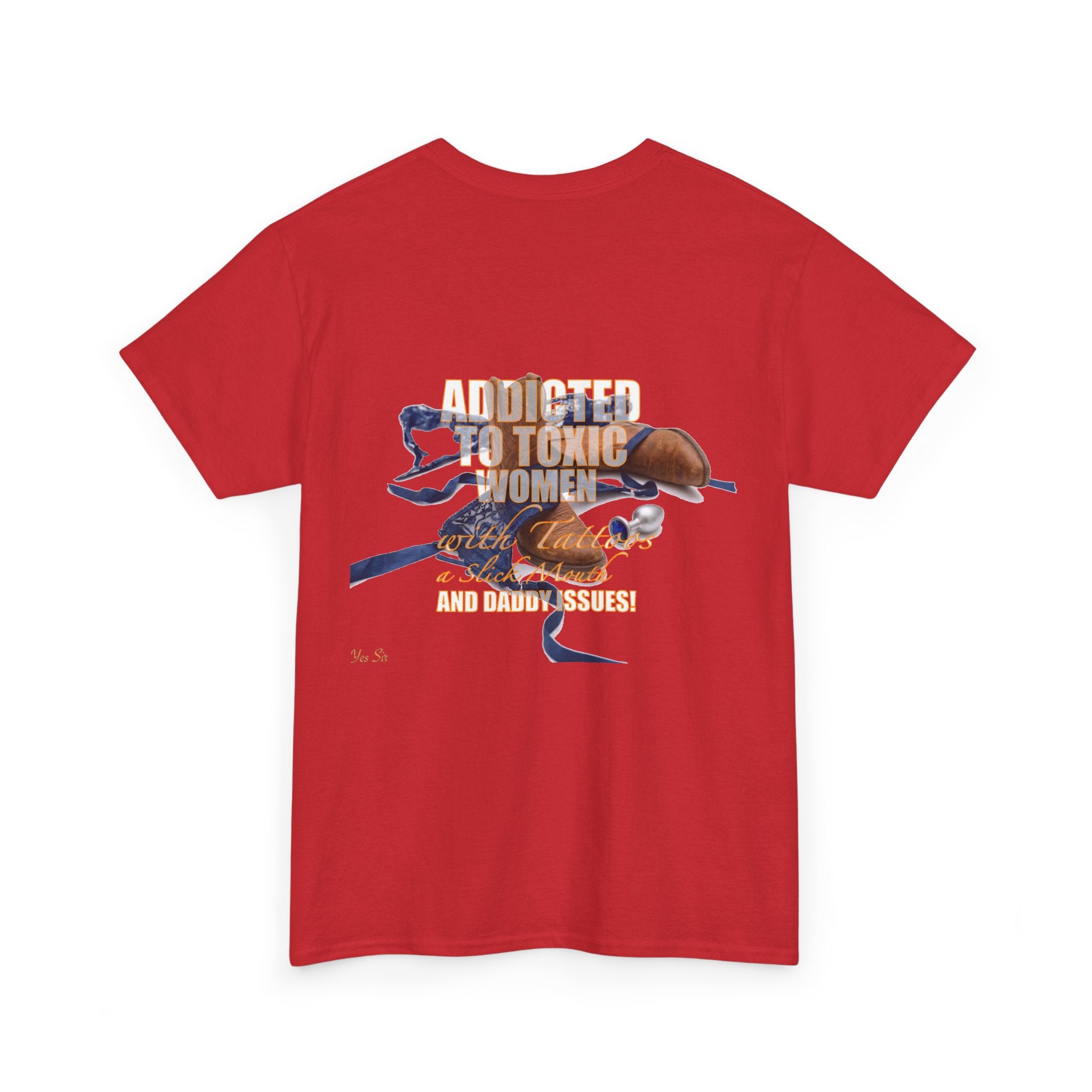 Addicted | Yes Sir T Shirt | Recovering Addict Graphic Cowgirl T Shirt