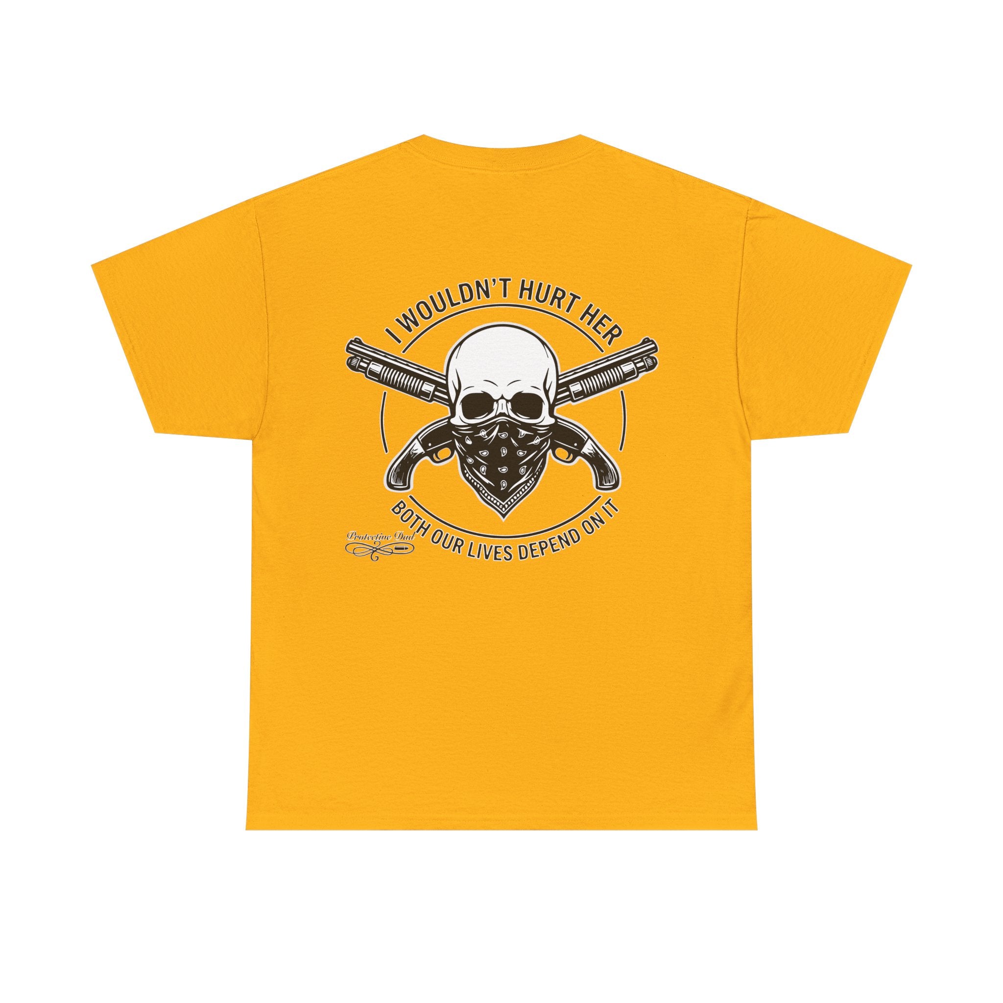 Protective Dad Sawed Off Shotguns T-Shirt | Here’s Your Warning