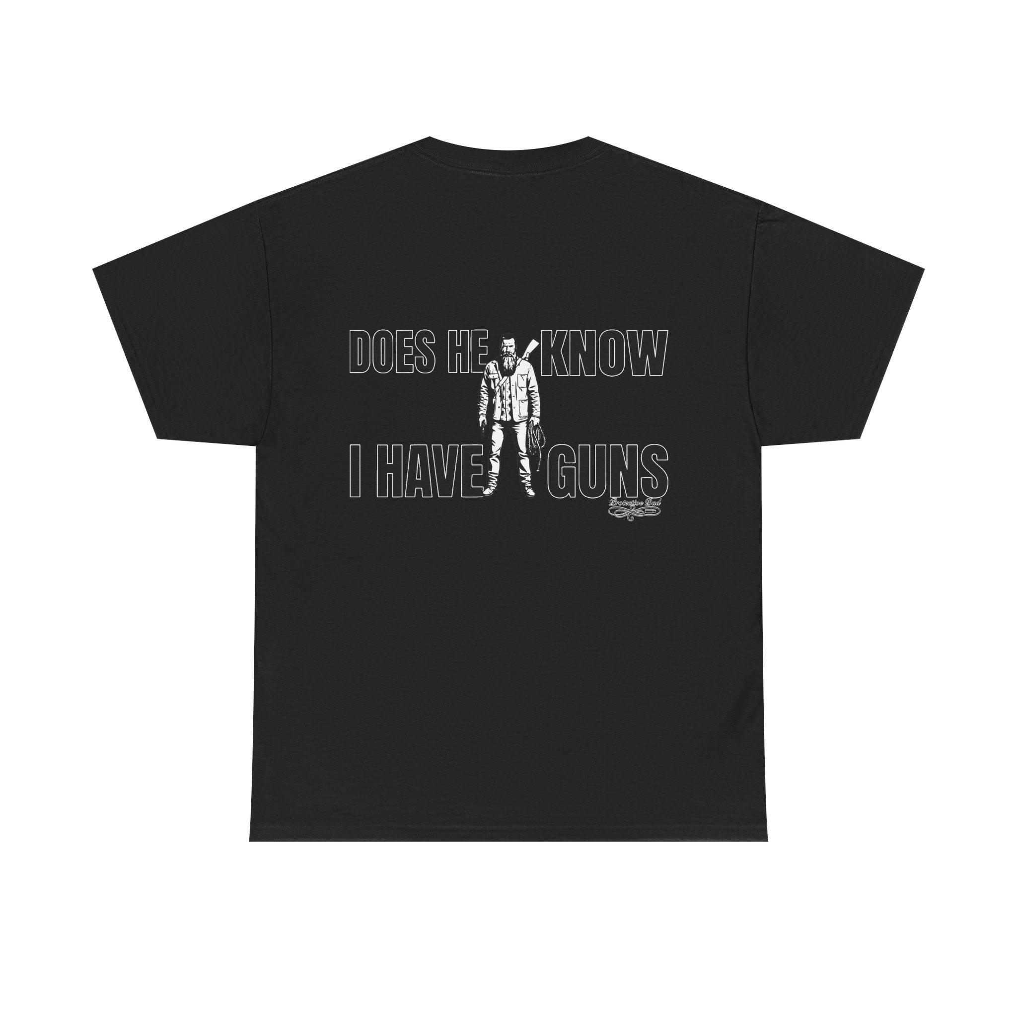 Protective Dad Does He Know T-Shirt| Here’s Your Warning