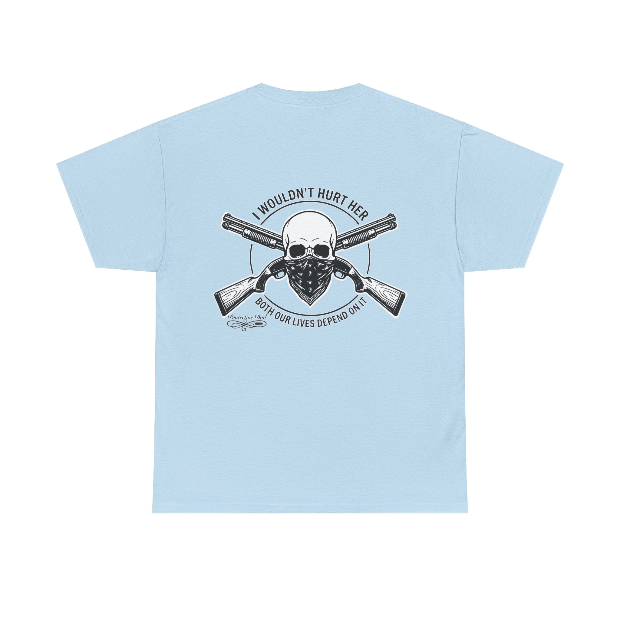 Protective Dad Shotguns T-Shirt | Here’s Your Warning