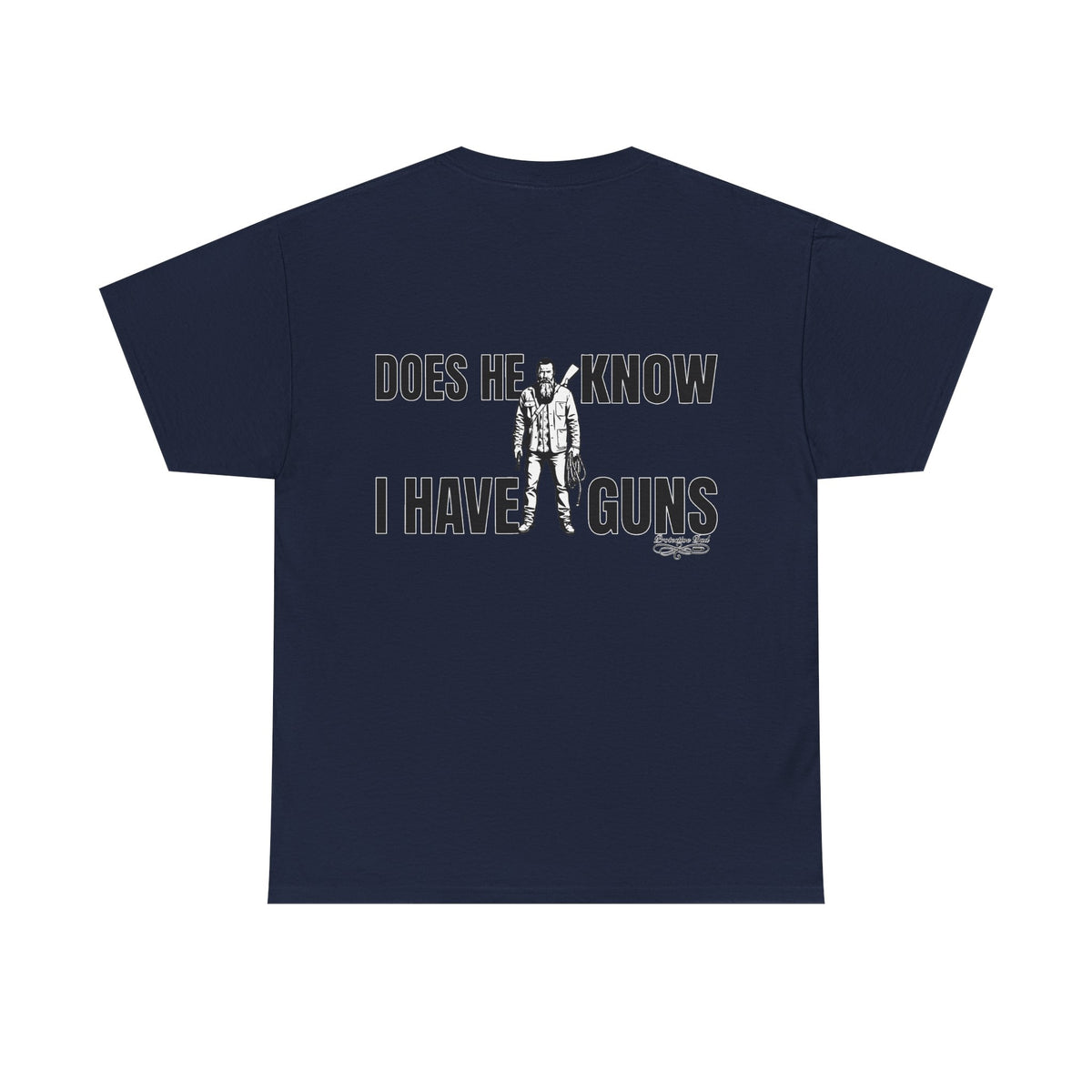 Protective Dad Does He Know T-Shirt| Here’s Your Warning
