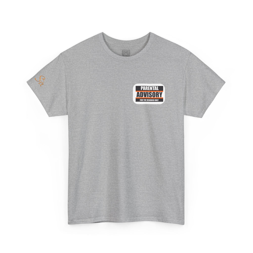 Wanted! Yes Sir T-Shirt | Parental Advisory  for the Bearded