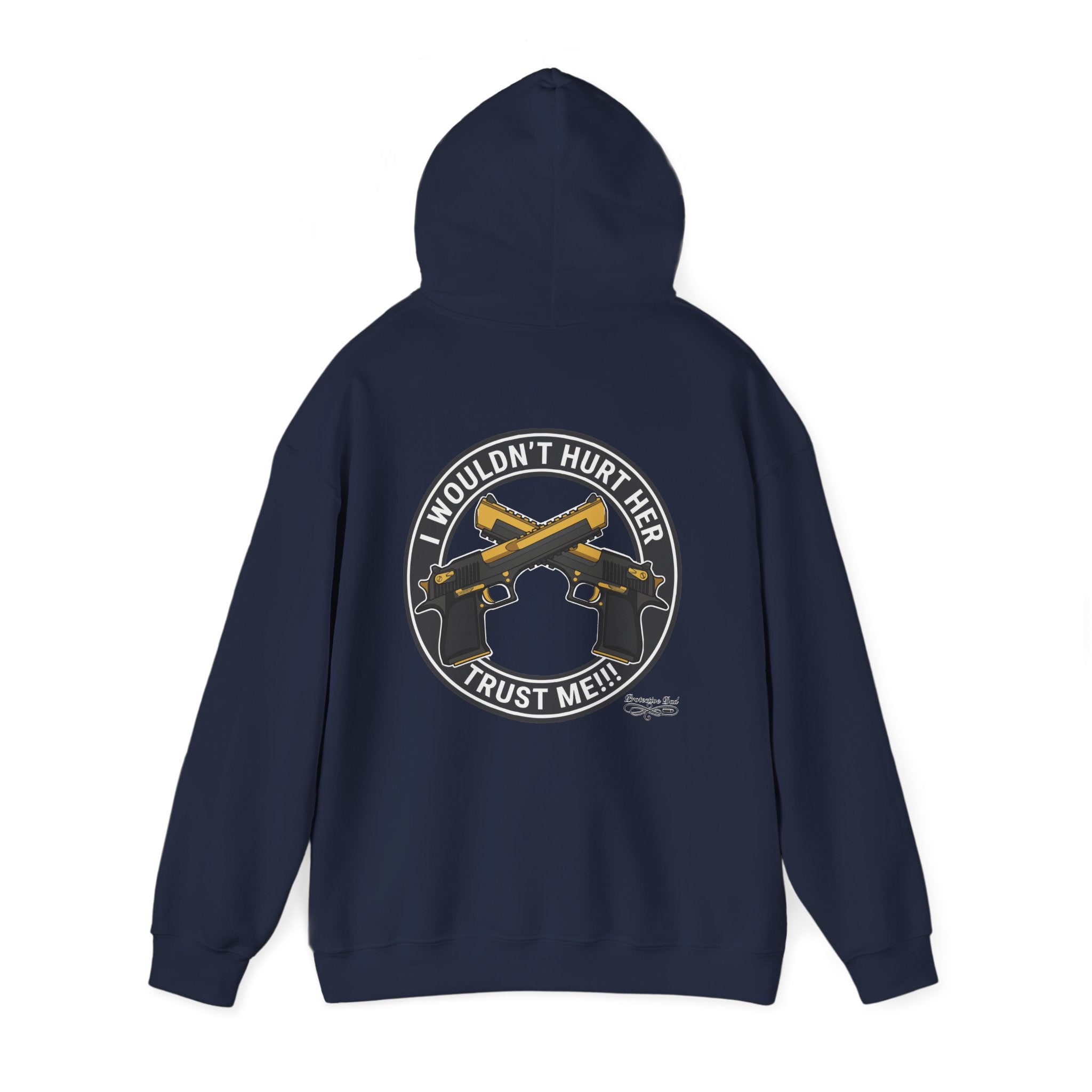 Protective Dad Pistols - Hoodie | Here’s Your Warning