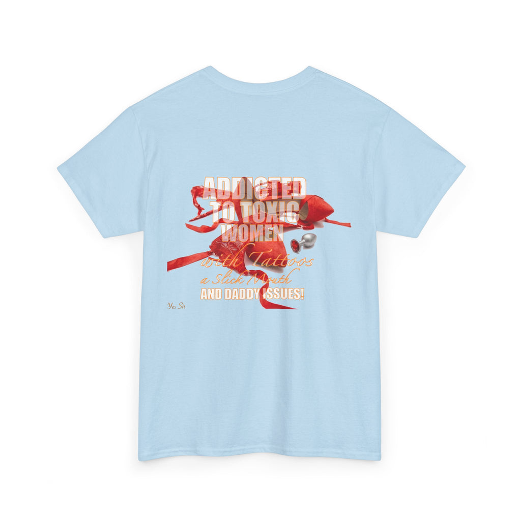Addicted | Yes Sir T Shirt | Recovering Addict Red Graphic T Shirt
