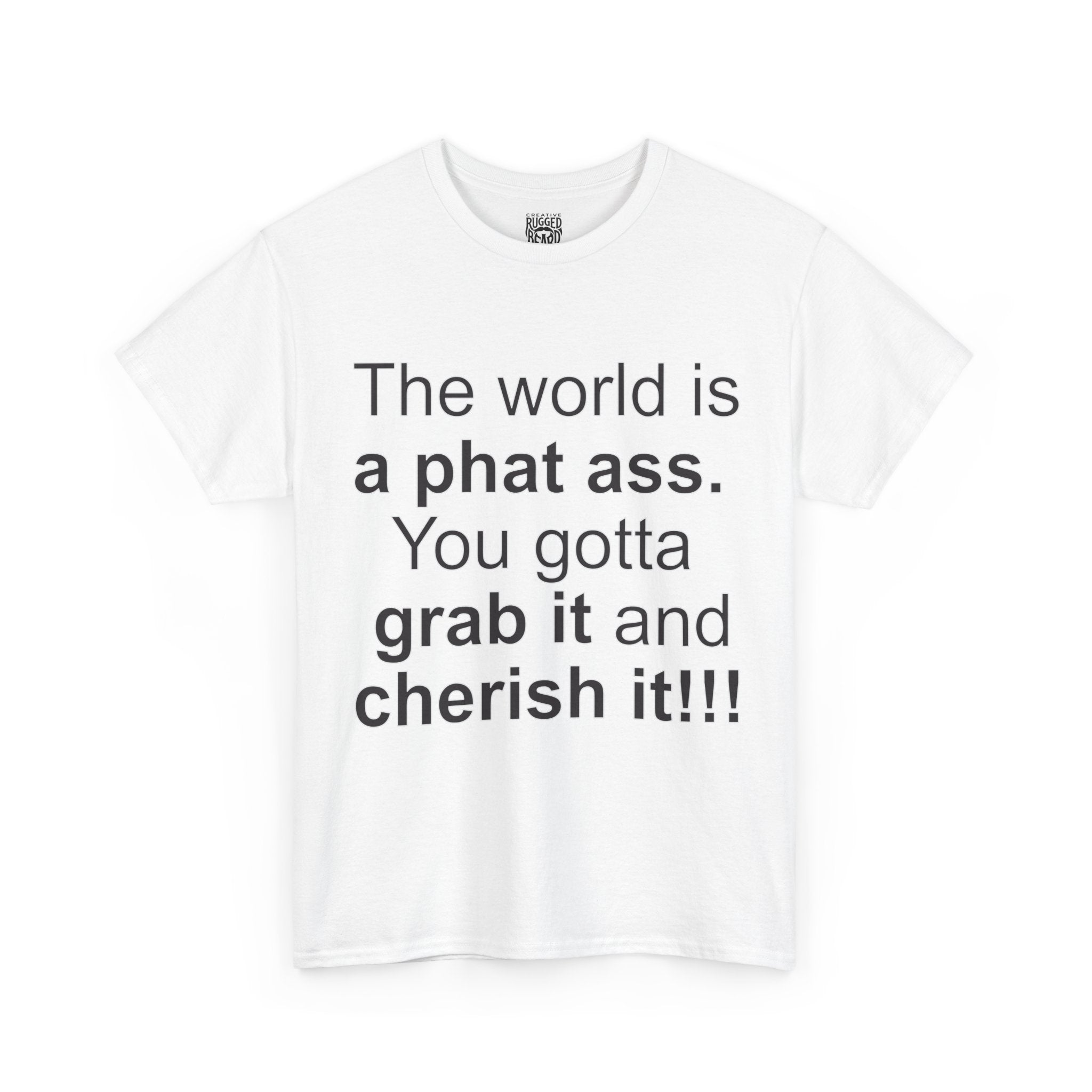 The World | Yes Sir T Shirt | Cherish It Graphic T Shirt